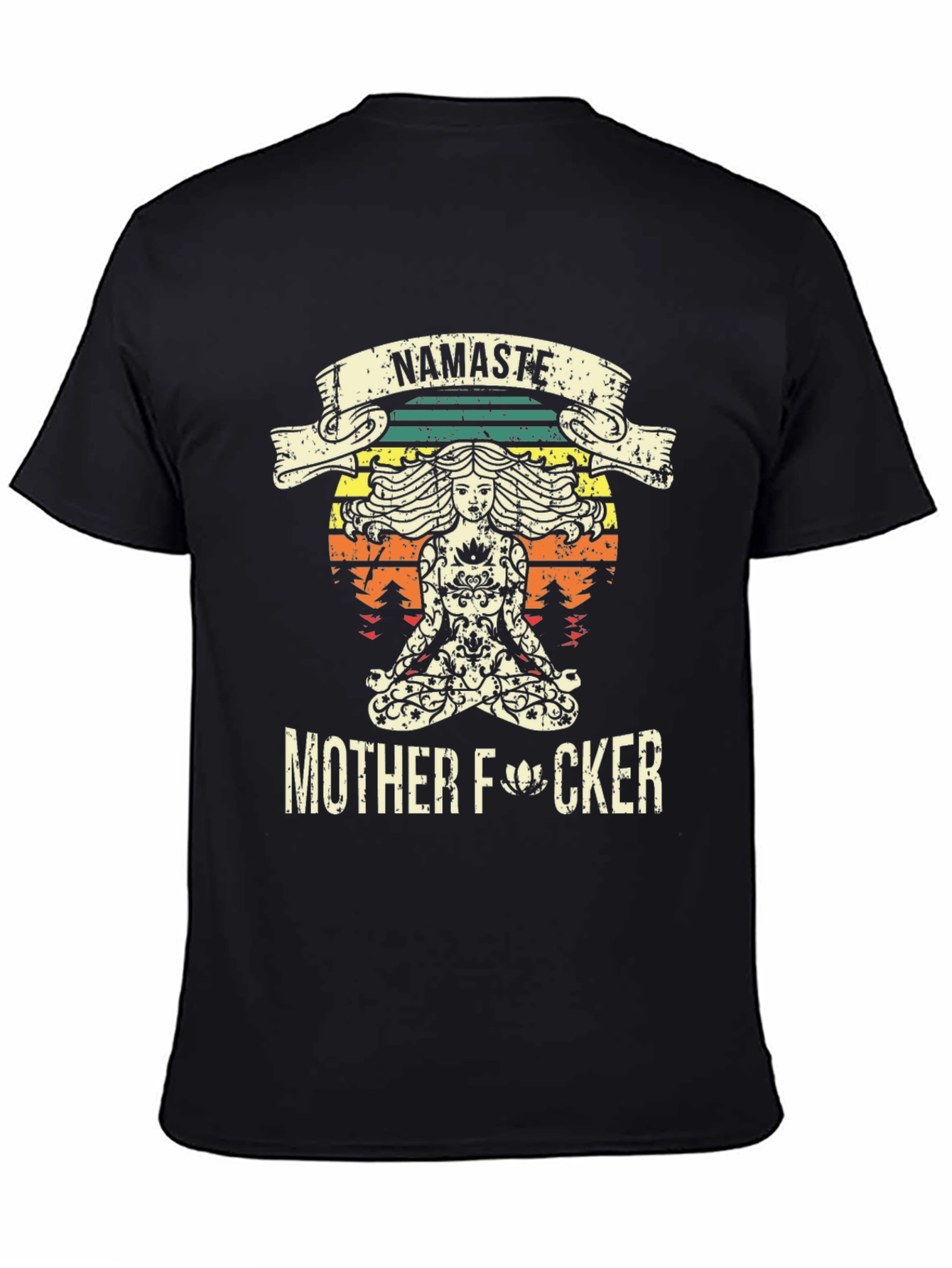 Namaste Mother F*cker T-Shirt