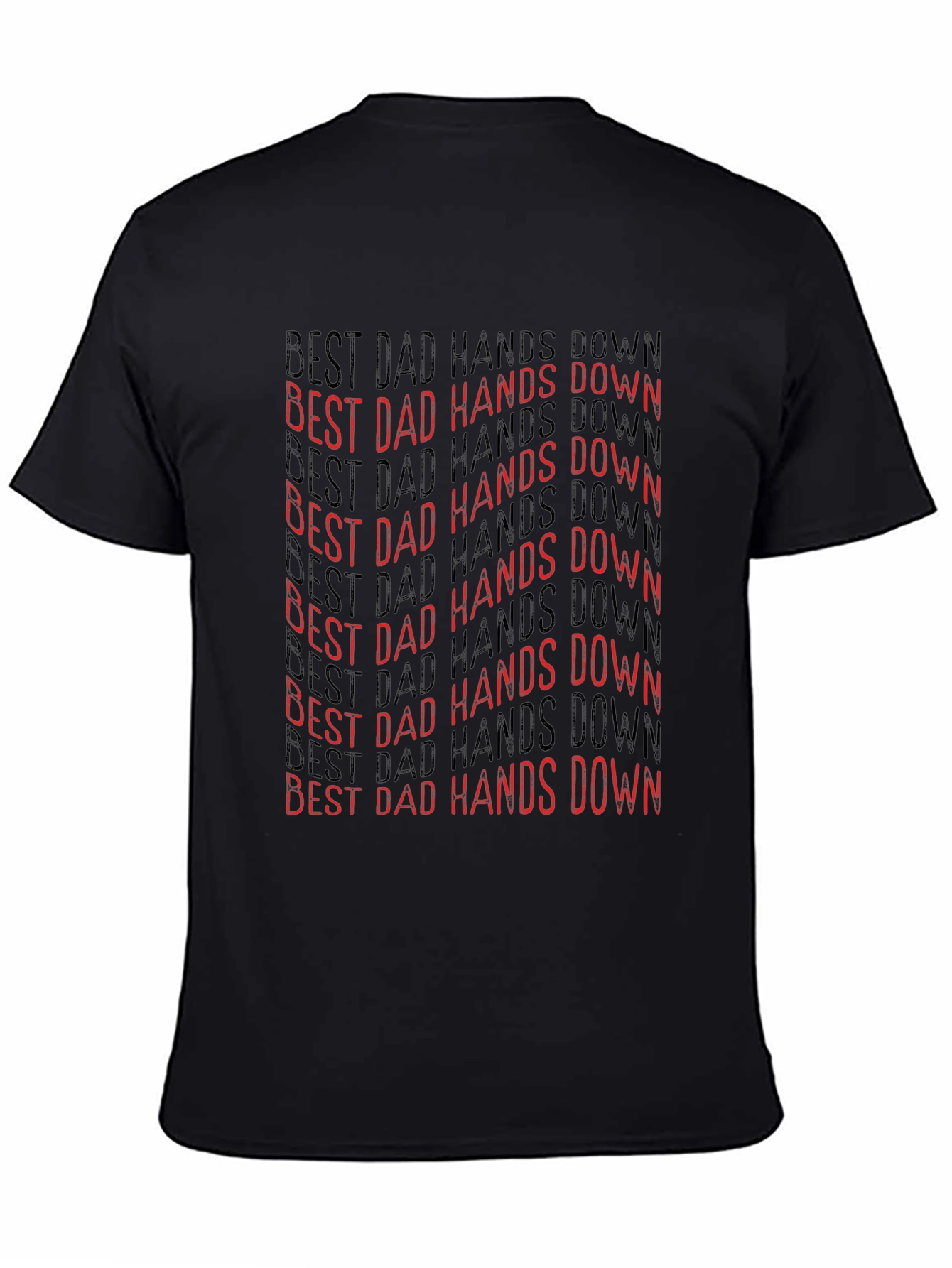 Best Dad Hands Down Graphic Tee