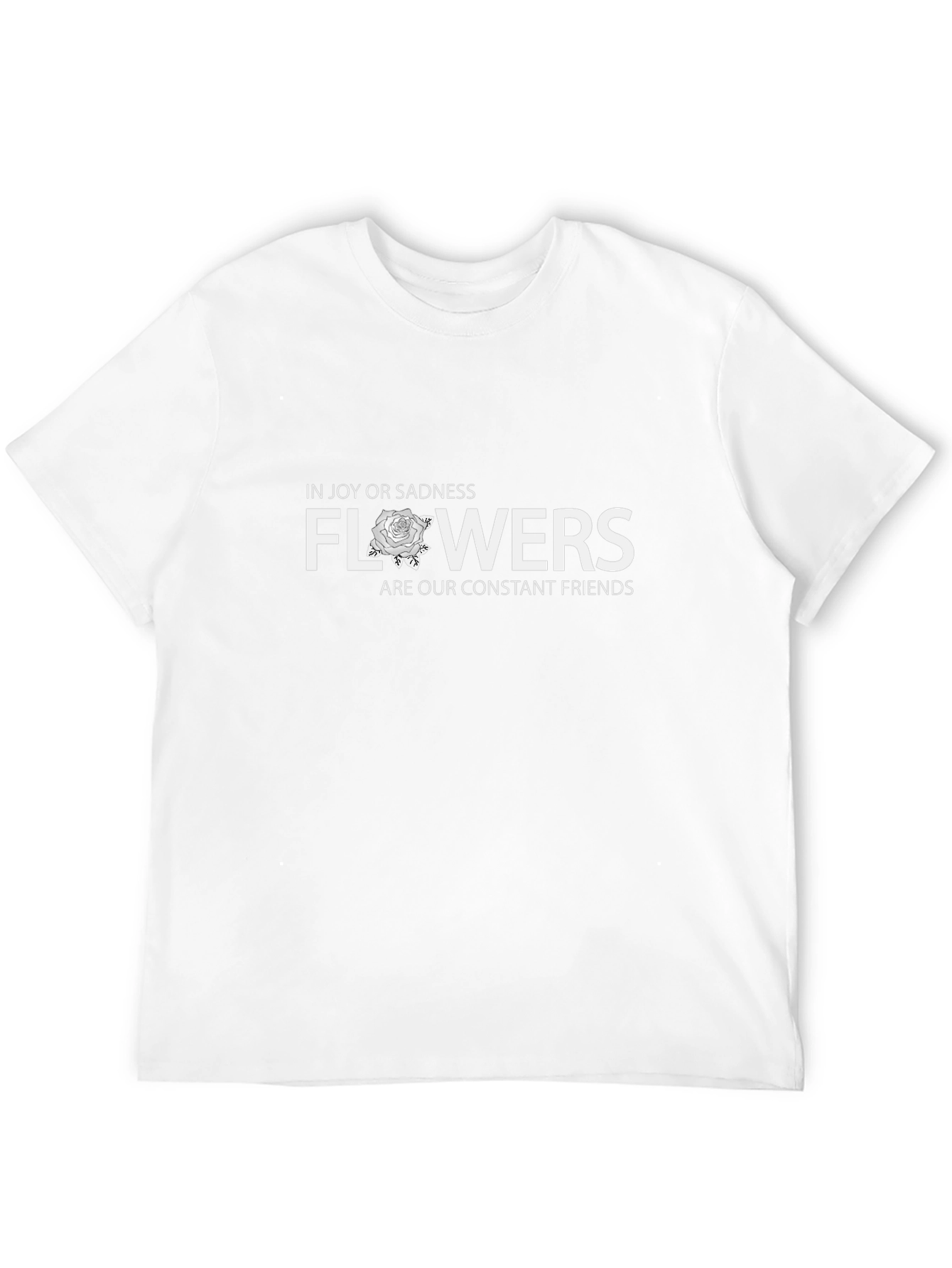Flowers T-Shirt: In Joy or Sadness - Unisex