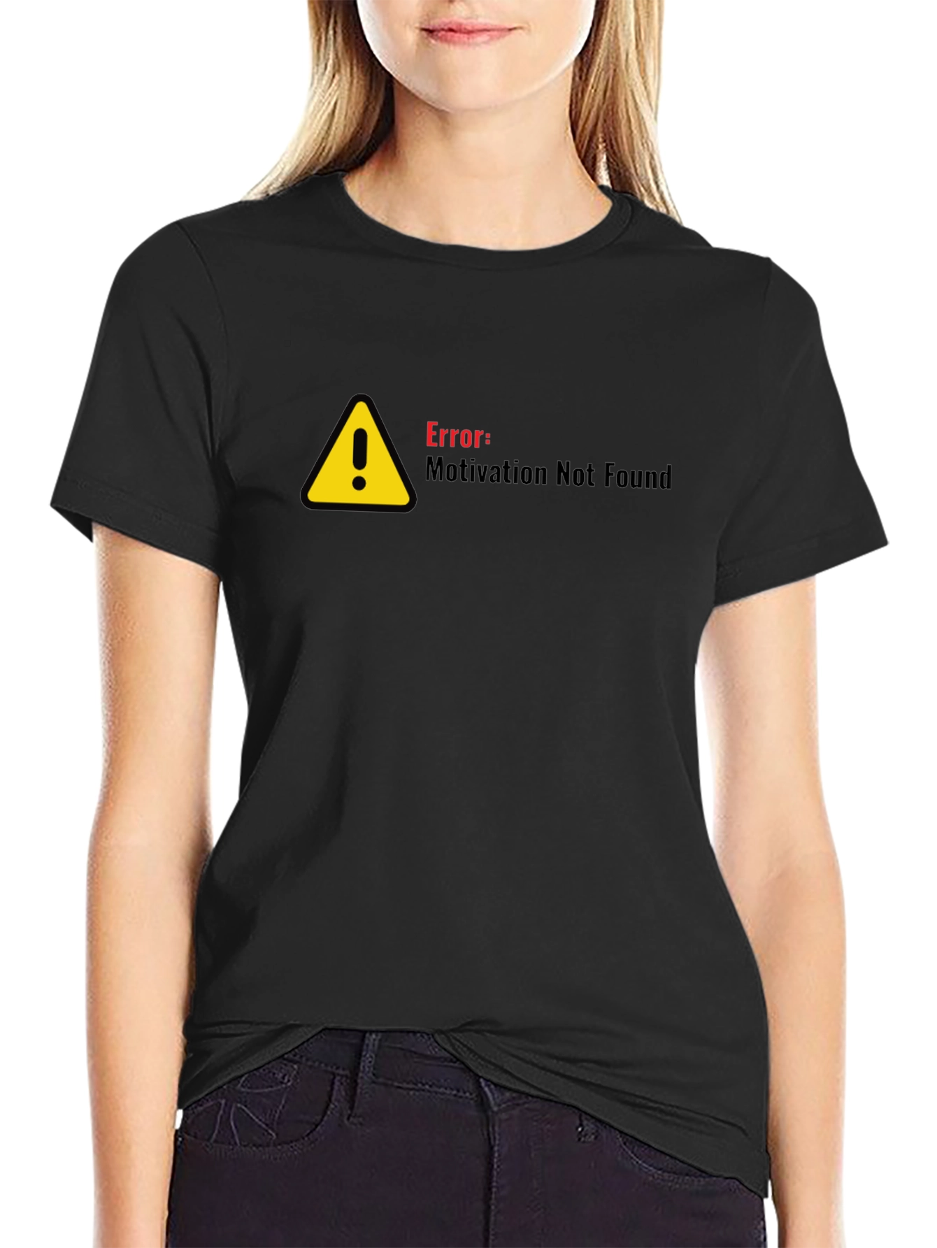 Error Motivation Not Found Black T-Shirt