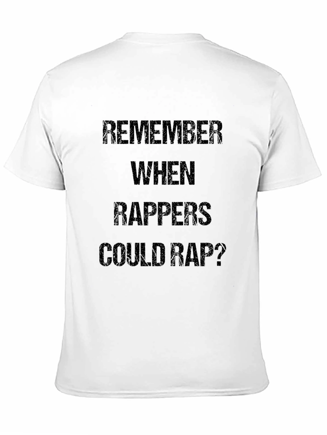 Remember Rappers Could Rap? Black Graphic Tee
