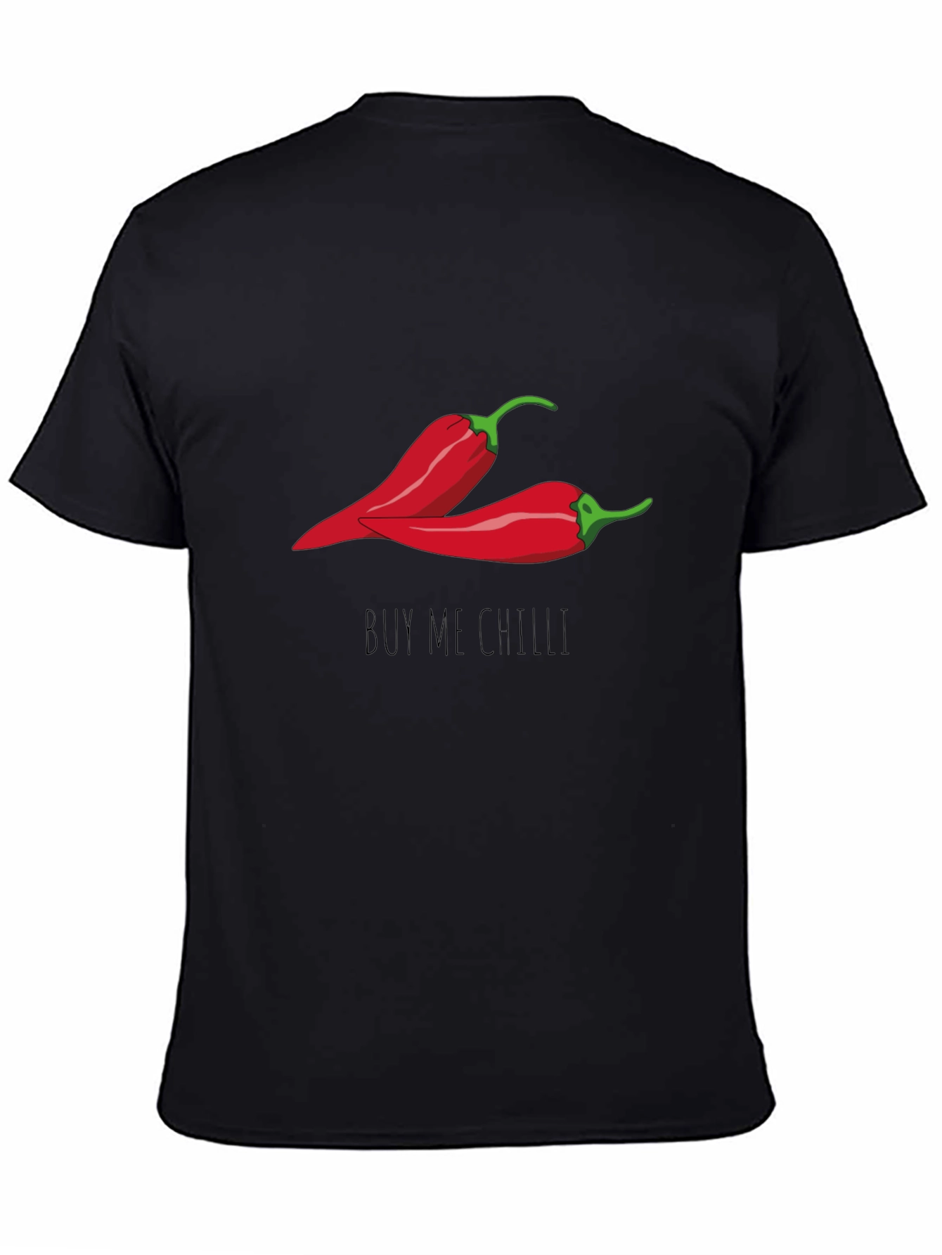 Buy Me Chilli Graphic T-Shirt