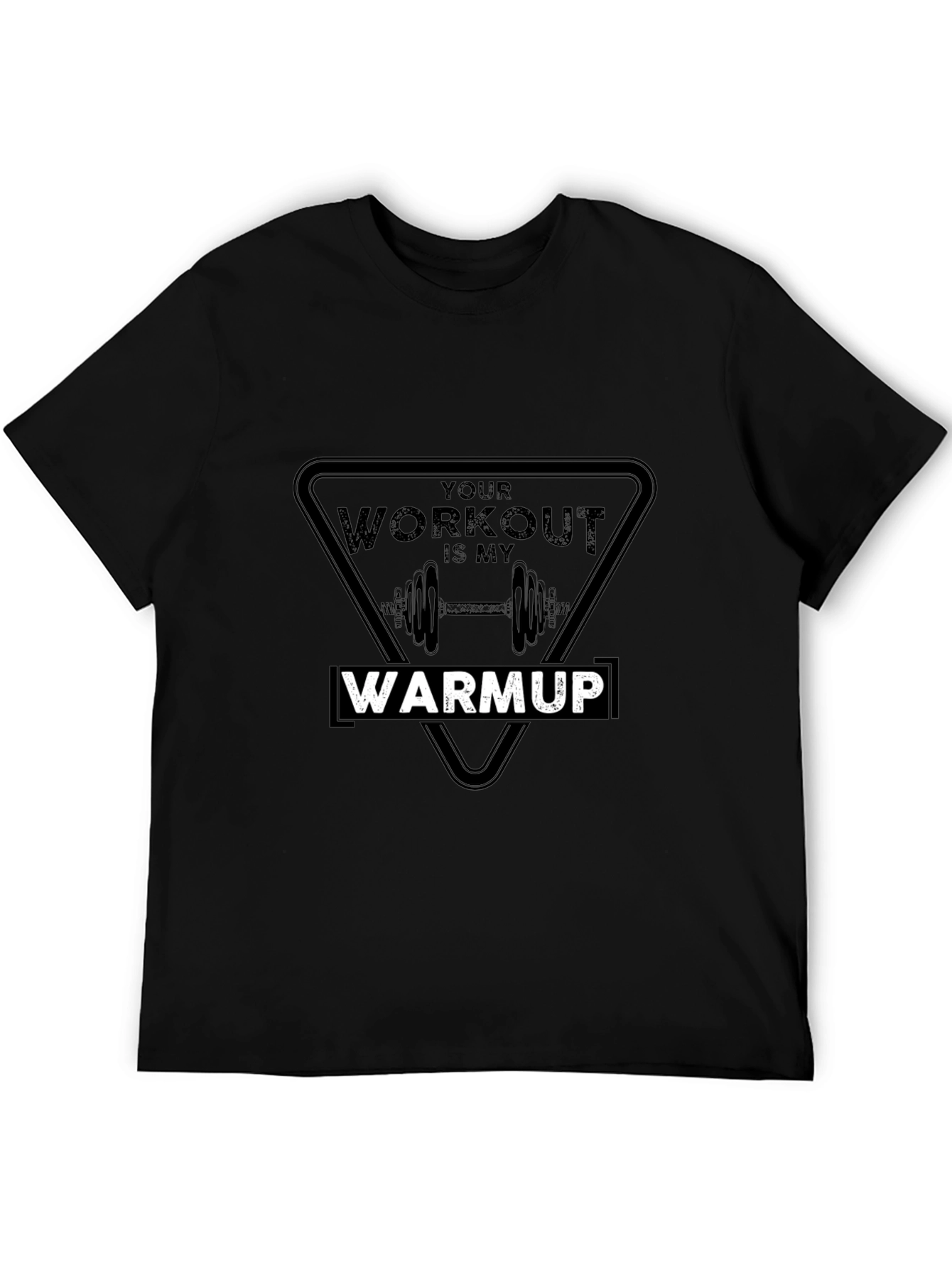 Workout Warmup T-Shirt: Gym Humor Tee