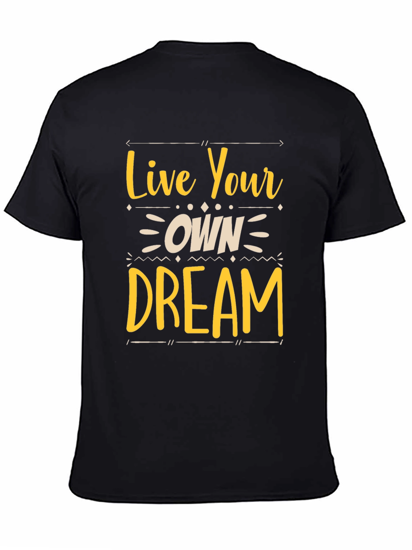 Live Your Own Dream Graphic Tee - Black