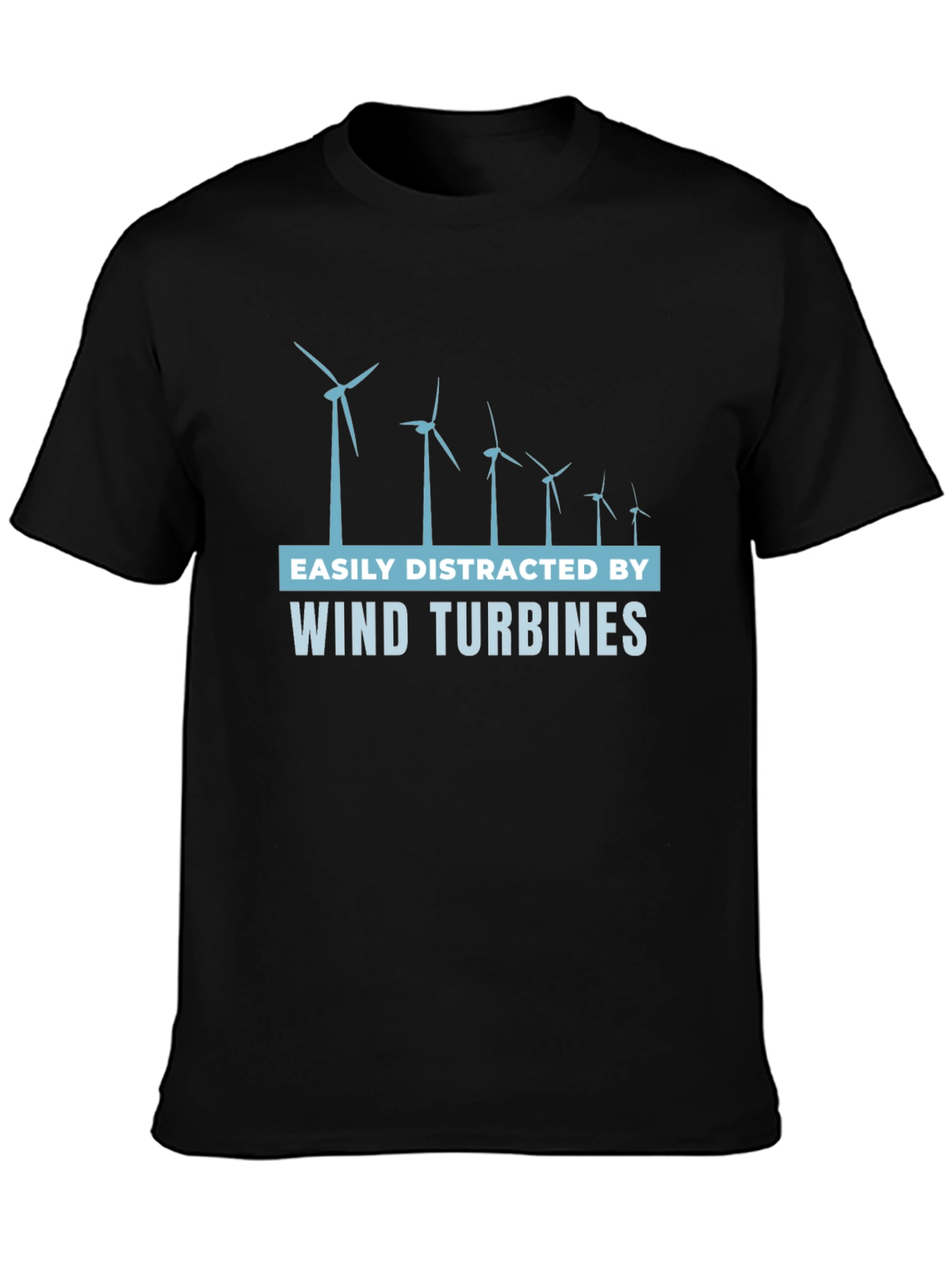Easily Distracted Wind Turbine T-Shirt