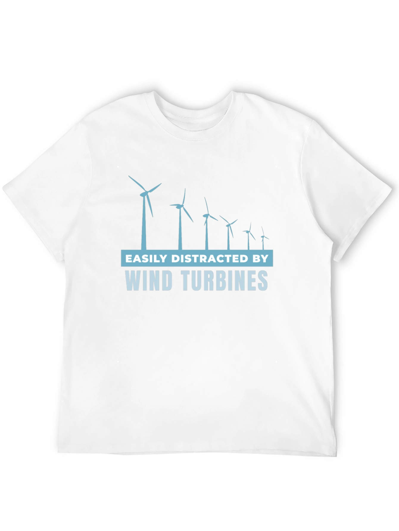 Easily Distracted Wind Turbine T-Shirt