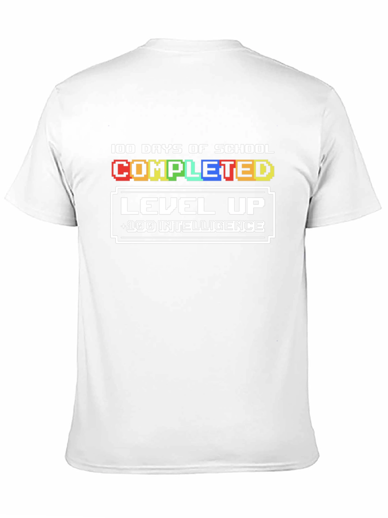 100 Days of School Completed Level Up T-Shirt