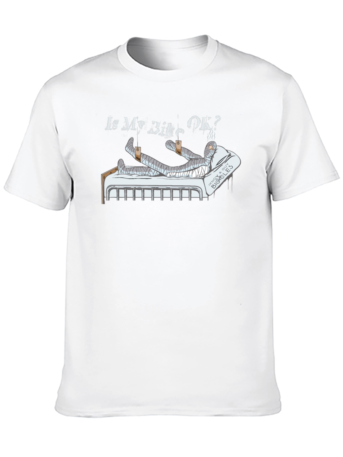 Is My Bike OK? Funny Motorcycle Injury T-Shirt