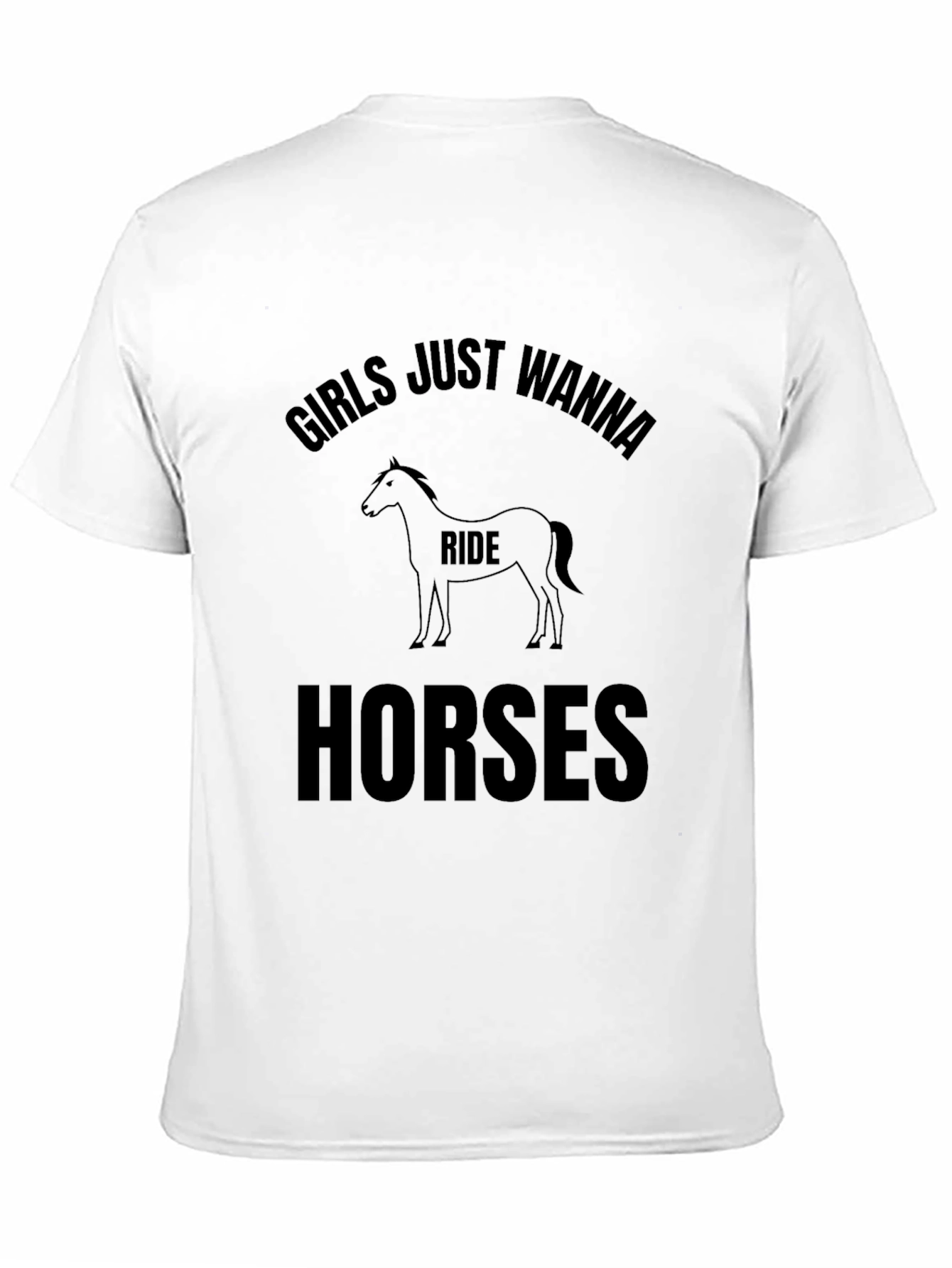 Girls Just Wanna Ride Horses Graphic Tee