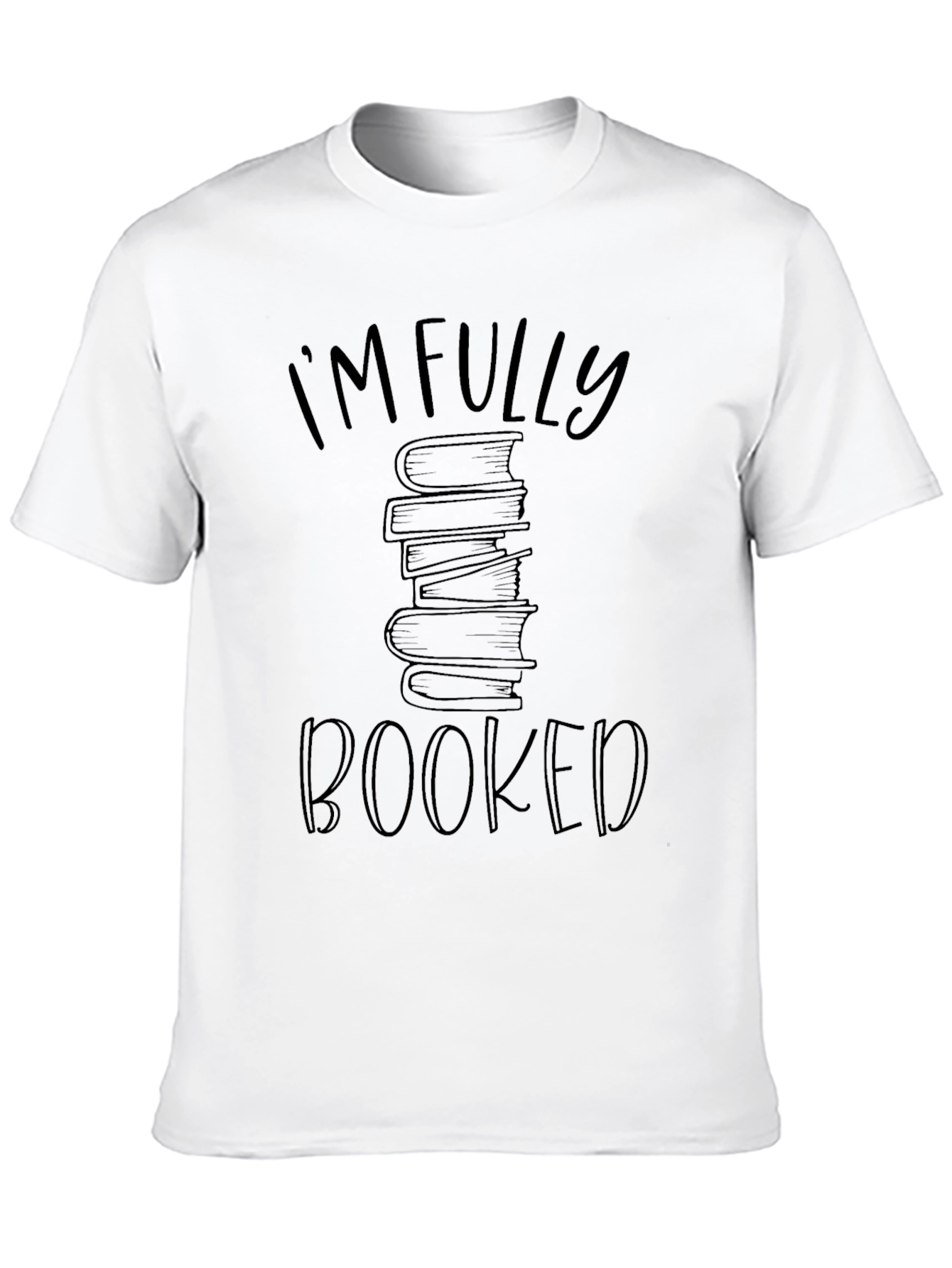 Im Fully Booked T-Shirt Book Lover Tee Reader Gift