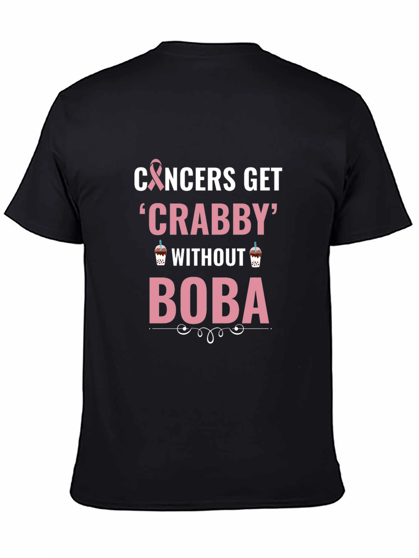 Cancers Get Crabby Without Boba T-Shirt