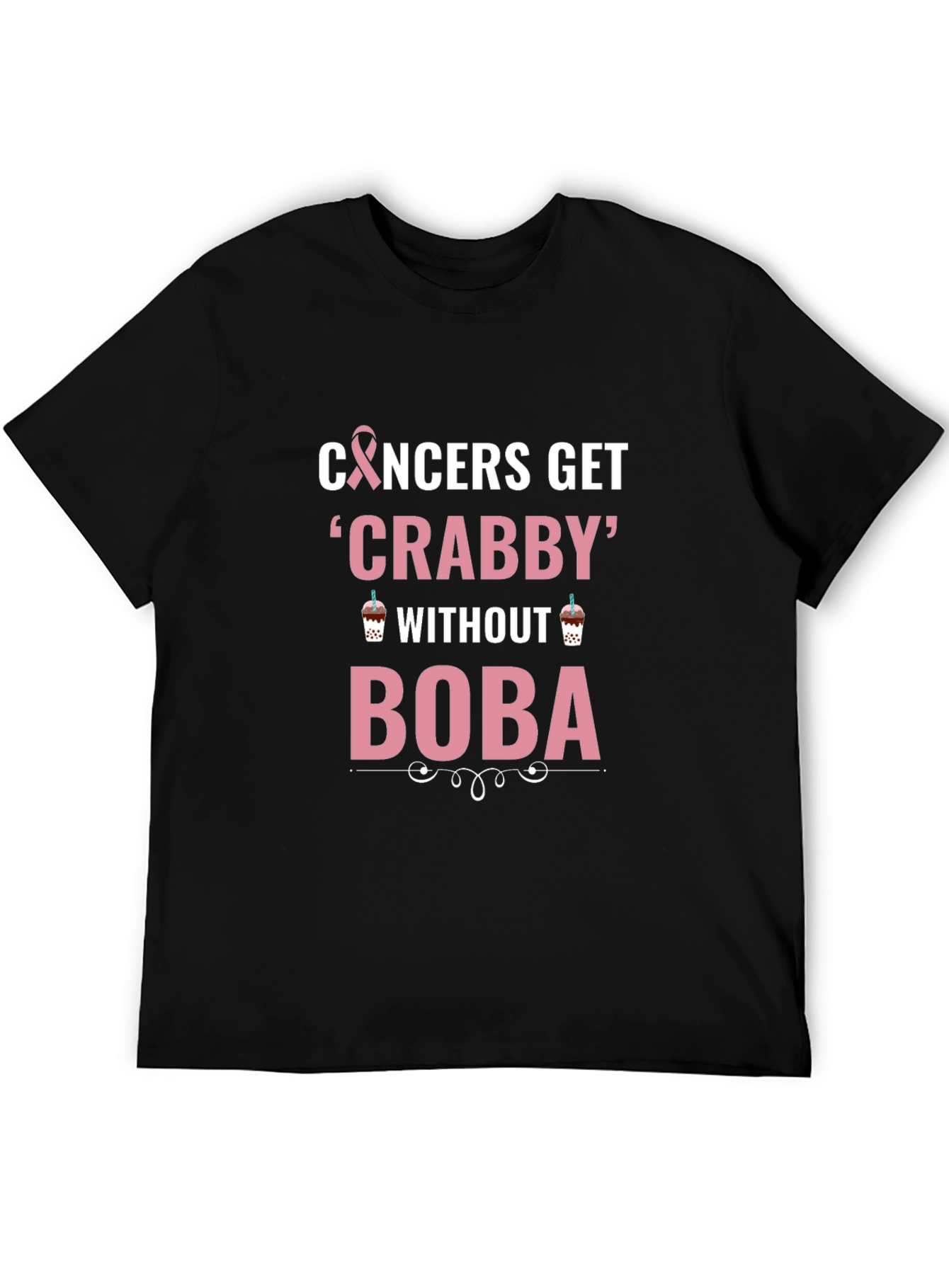 Cancers Get Crabby Without Boba T-Shirt