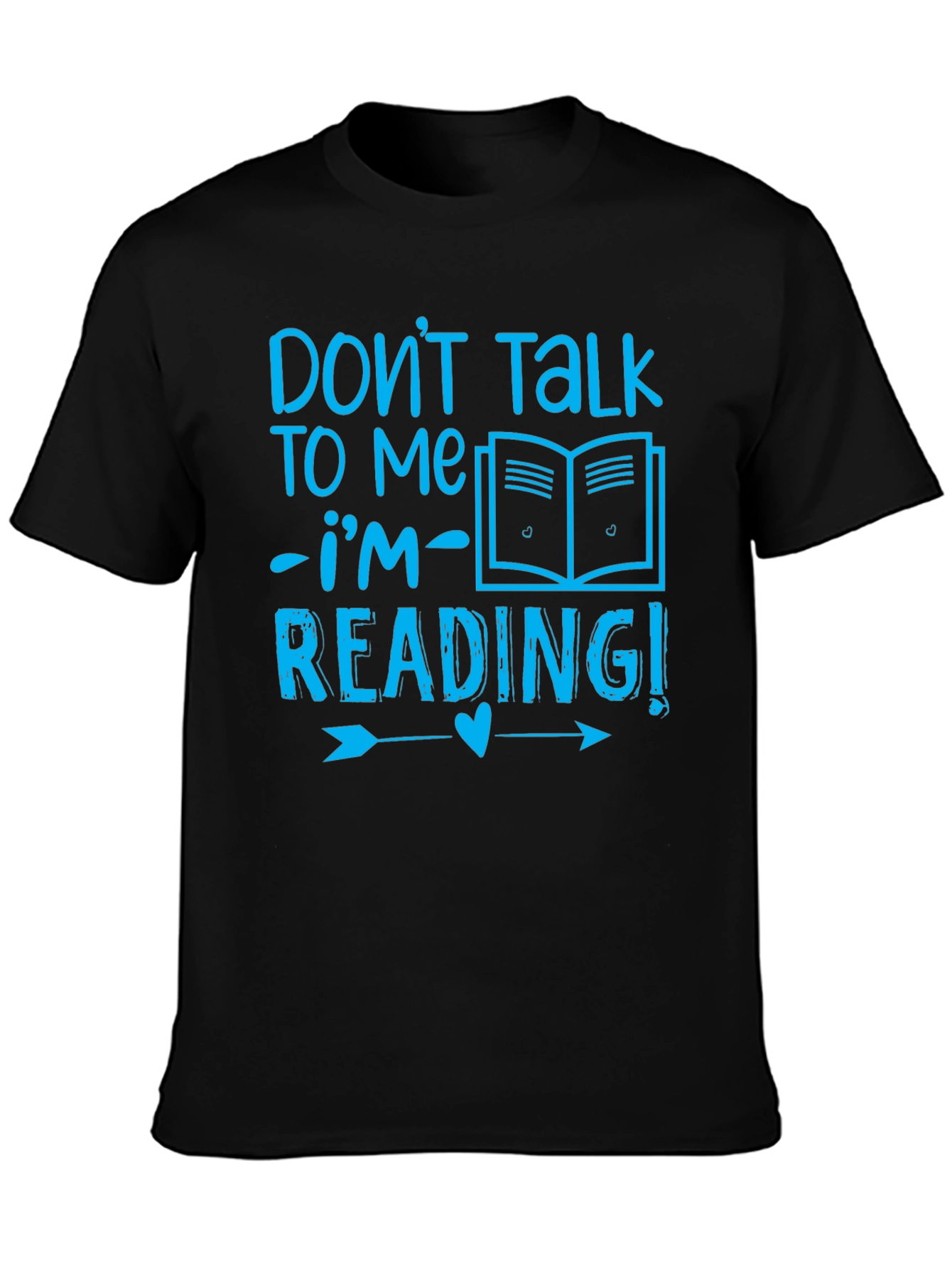 Dont Talk To Me Im Reading Black T-Shirt