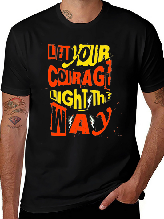 Let Your Courage Light The Way Graphic Tee
