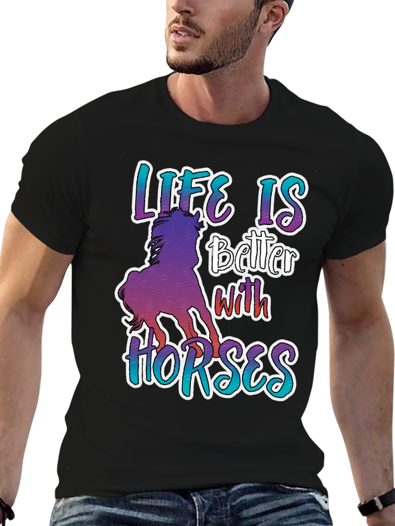 Life is Better with Horses Graphic T-Shirt