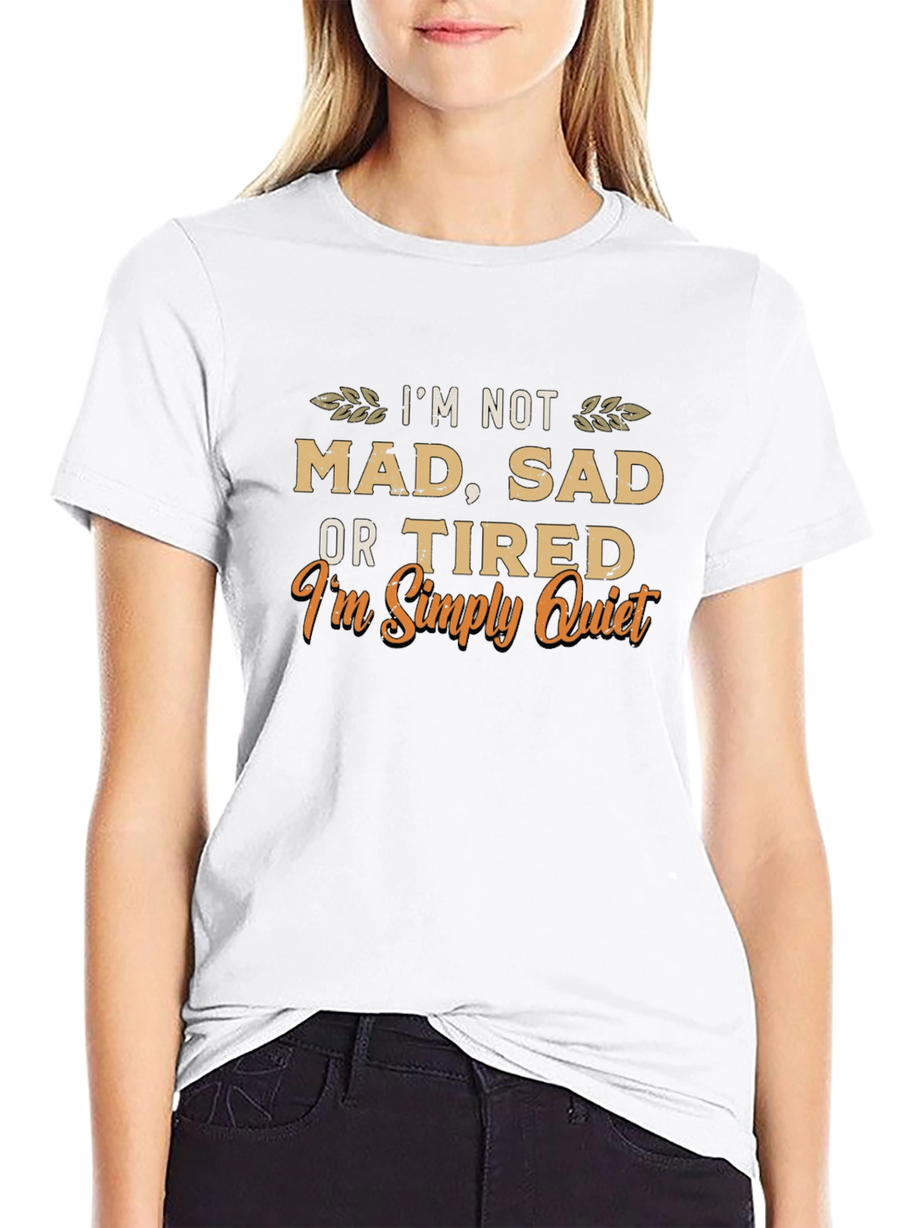 Im Simply Quiet T-Shirt