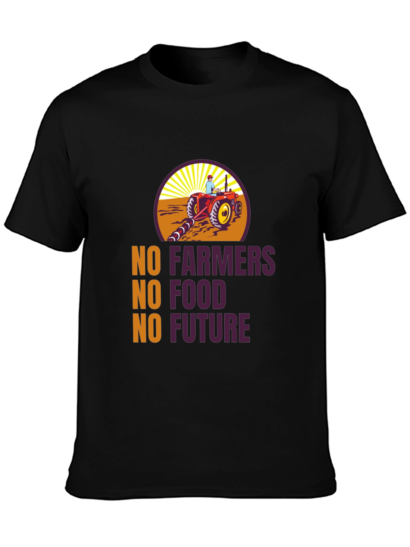 No Farmers No Food No Future Graphic Tee