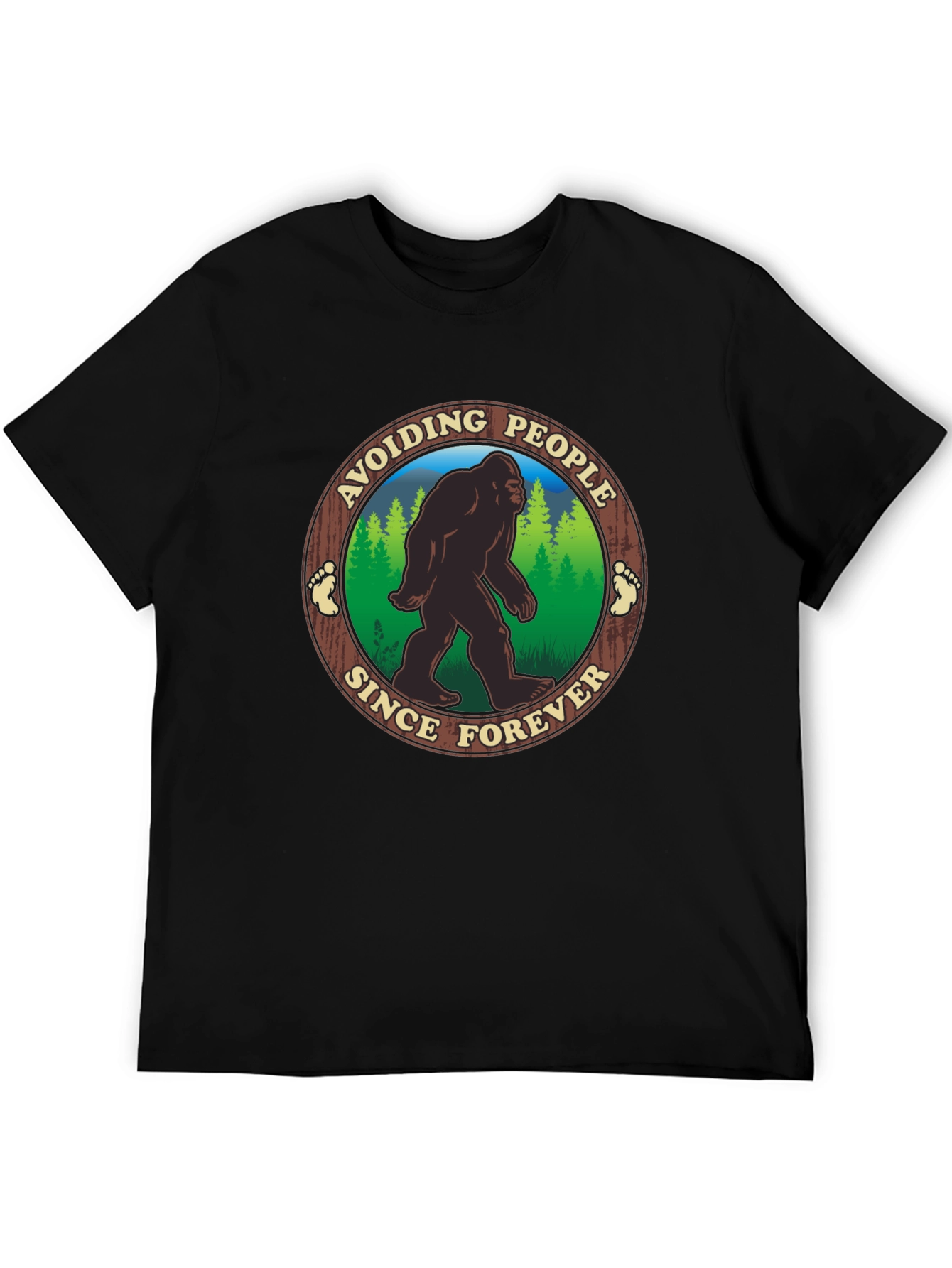 Avoiding People Since Forever Bigfoot T-Shirt