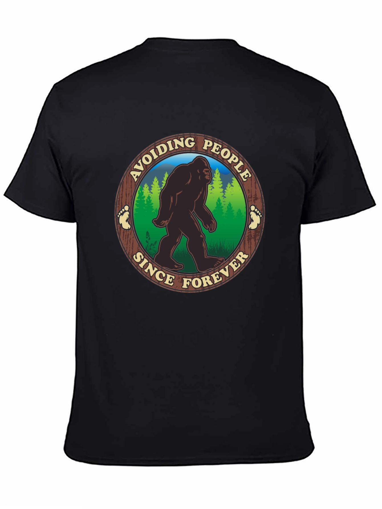Avoiding People Since Forever Bigfoot T-Shirt