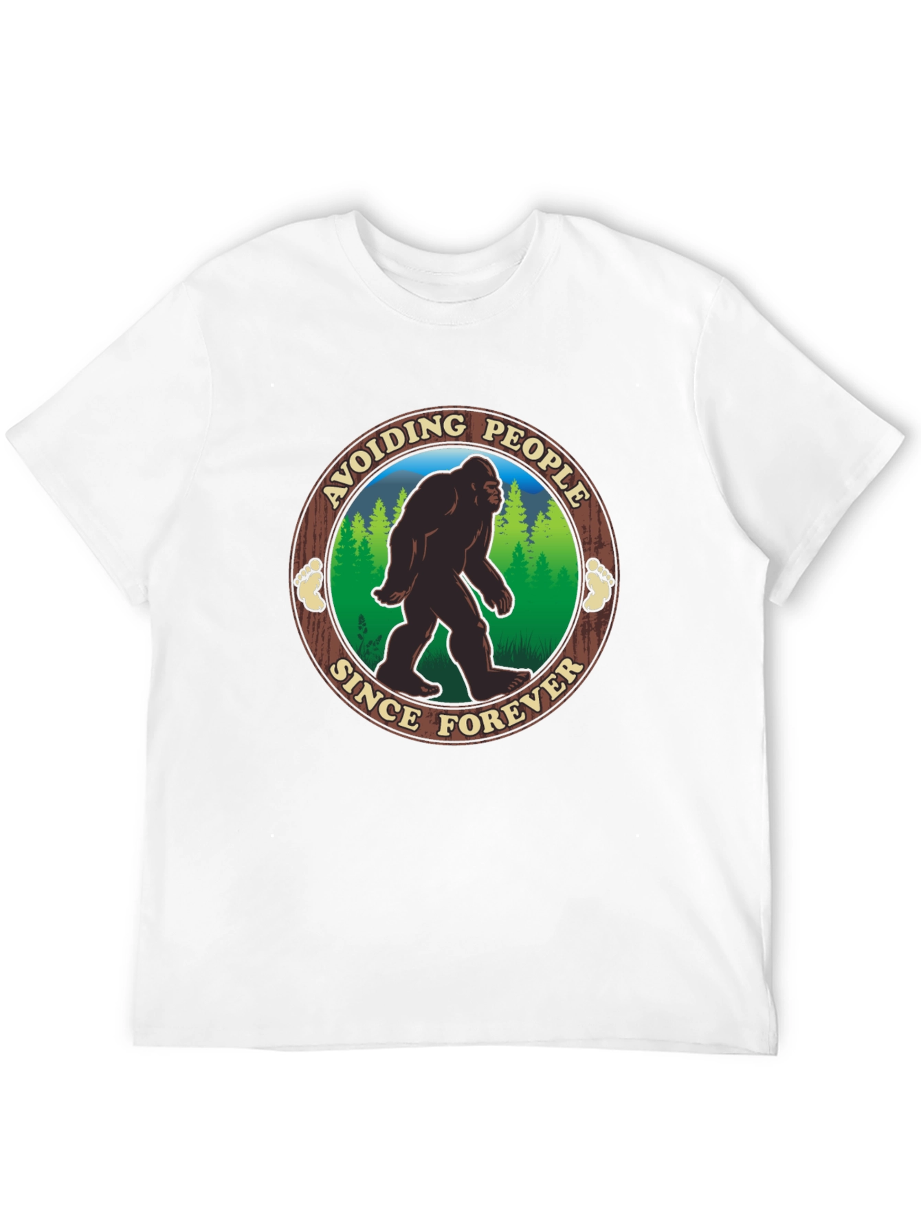 Avoiding People Since Forever Bigfoot T-Shirt