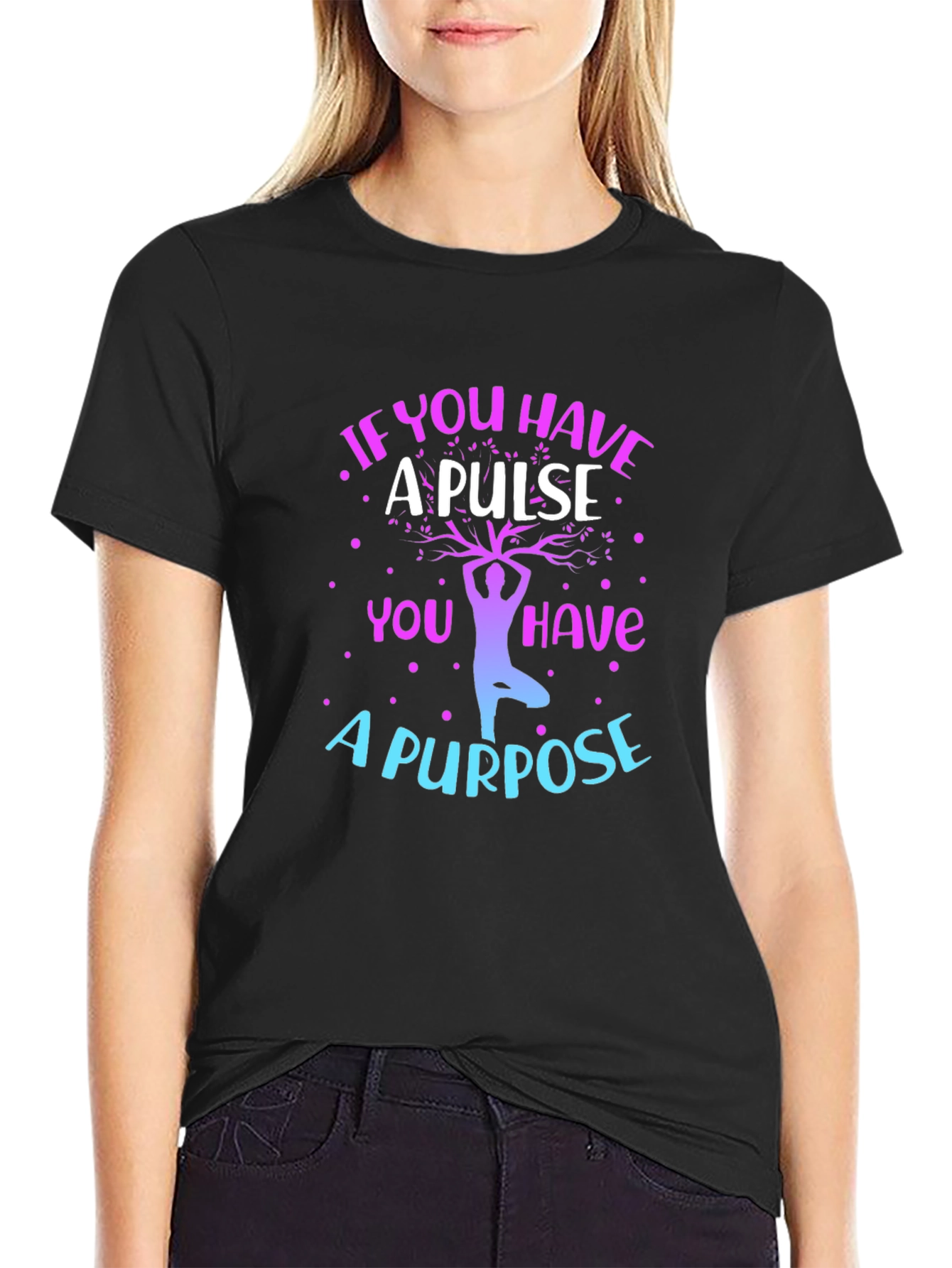 Inspirational Yoga T-Shirt - A Pulse A Purpose