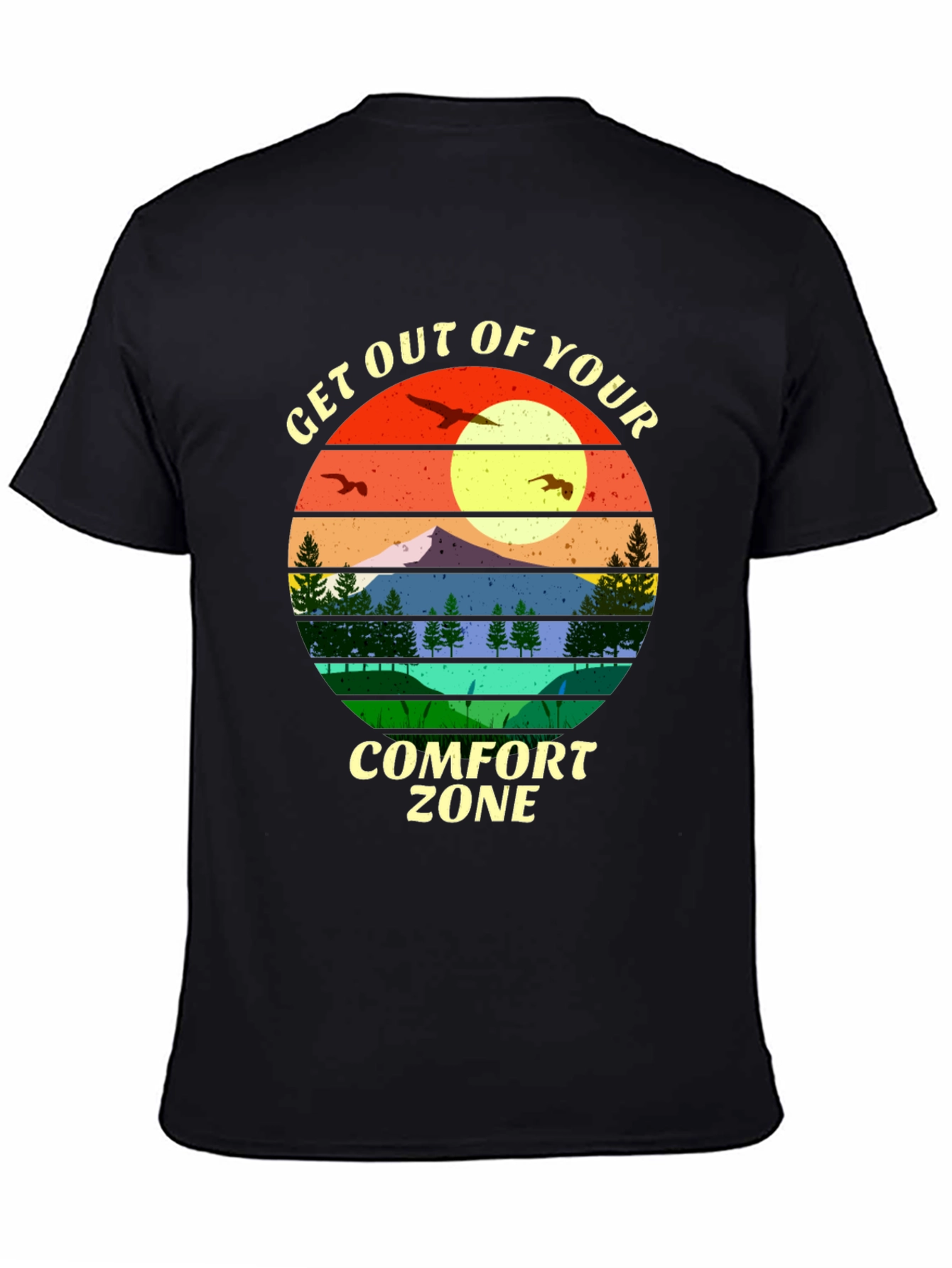 Get Out of Your Comfort Zone Graphic Tee