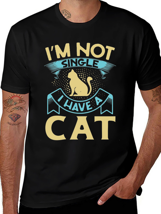 Im Not Single I Have a Cat T-Shirt