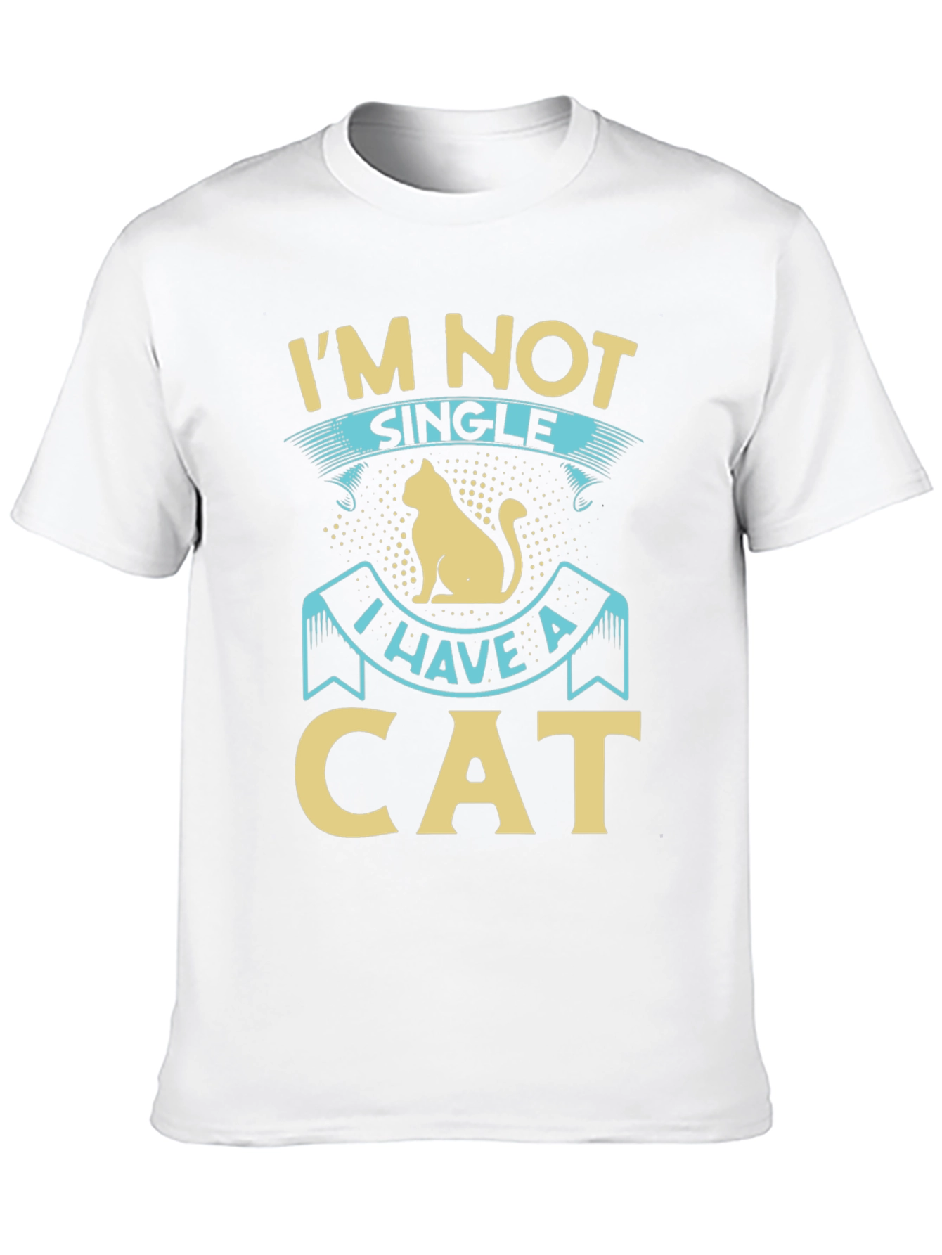 Im Not Single I Have a Cat T-Shirt