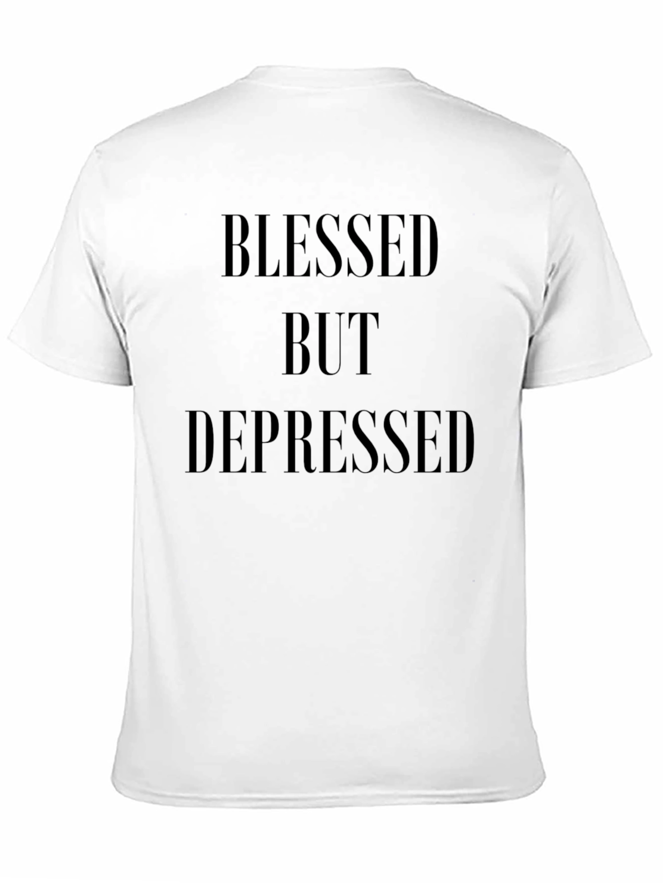 Blessed But Depressed Graphic Tee
