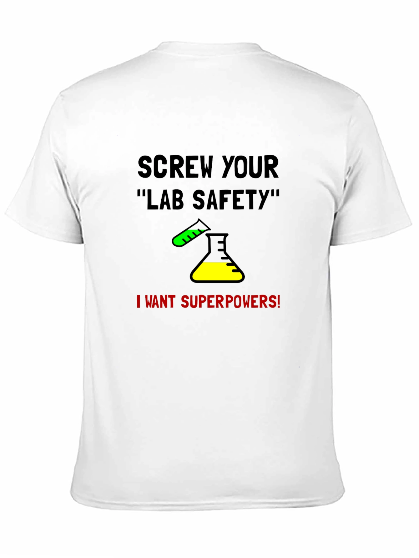 Lab Safety Superpower T-Shirt - Science Tee