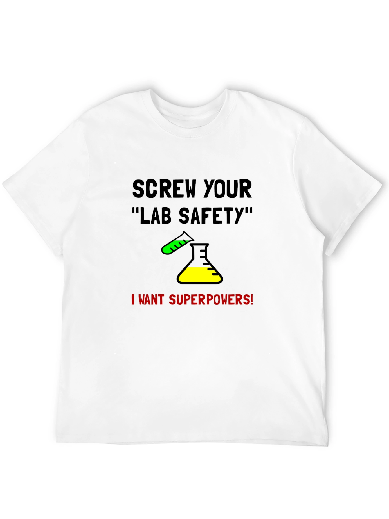 Lab Safety Superpower T-Shirt - Science Tee