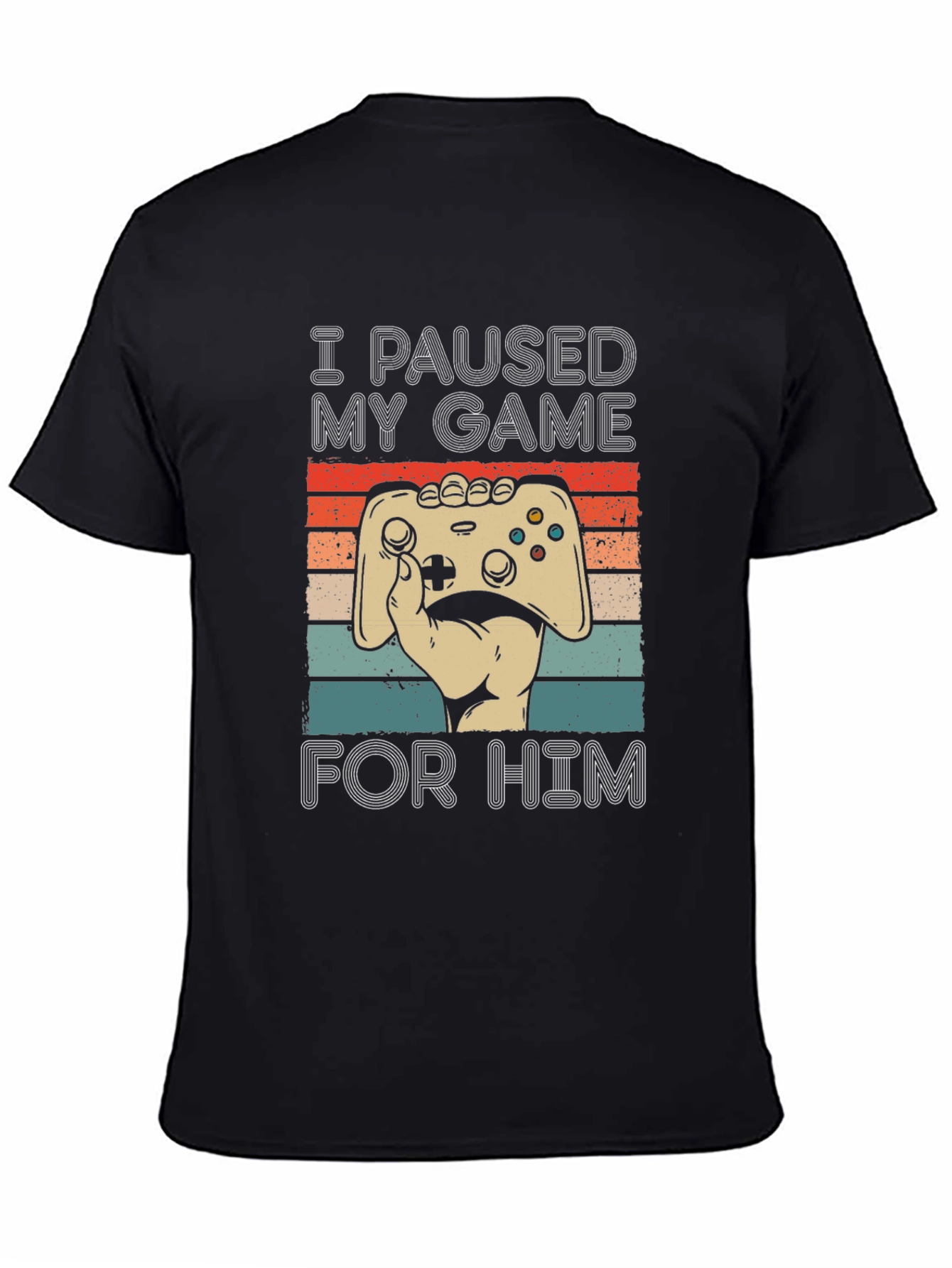 I Paused My Game T-Shirt - Gamer Tee