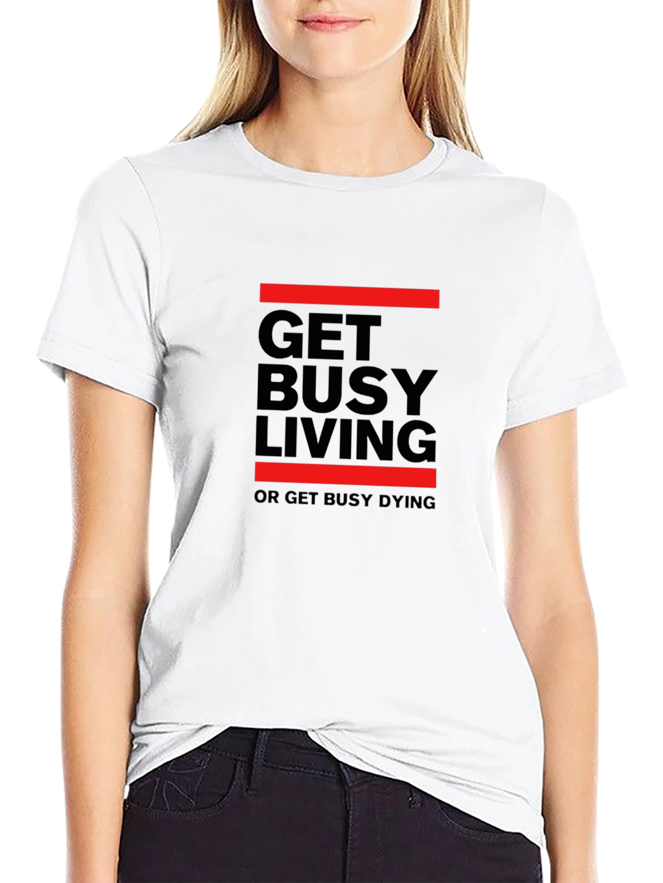 Get Busy Living T-Shirt - Stylish Graphic Tee