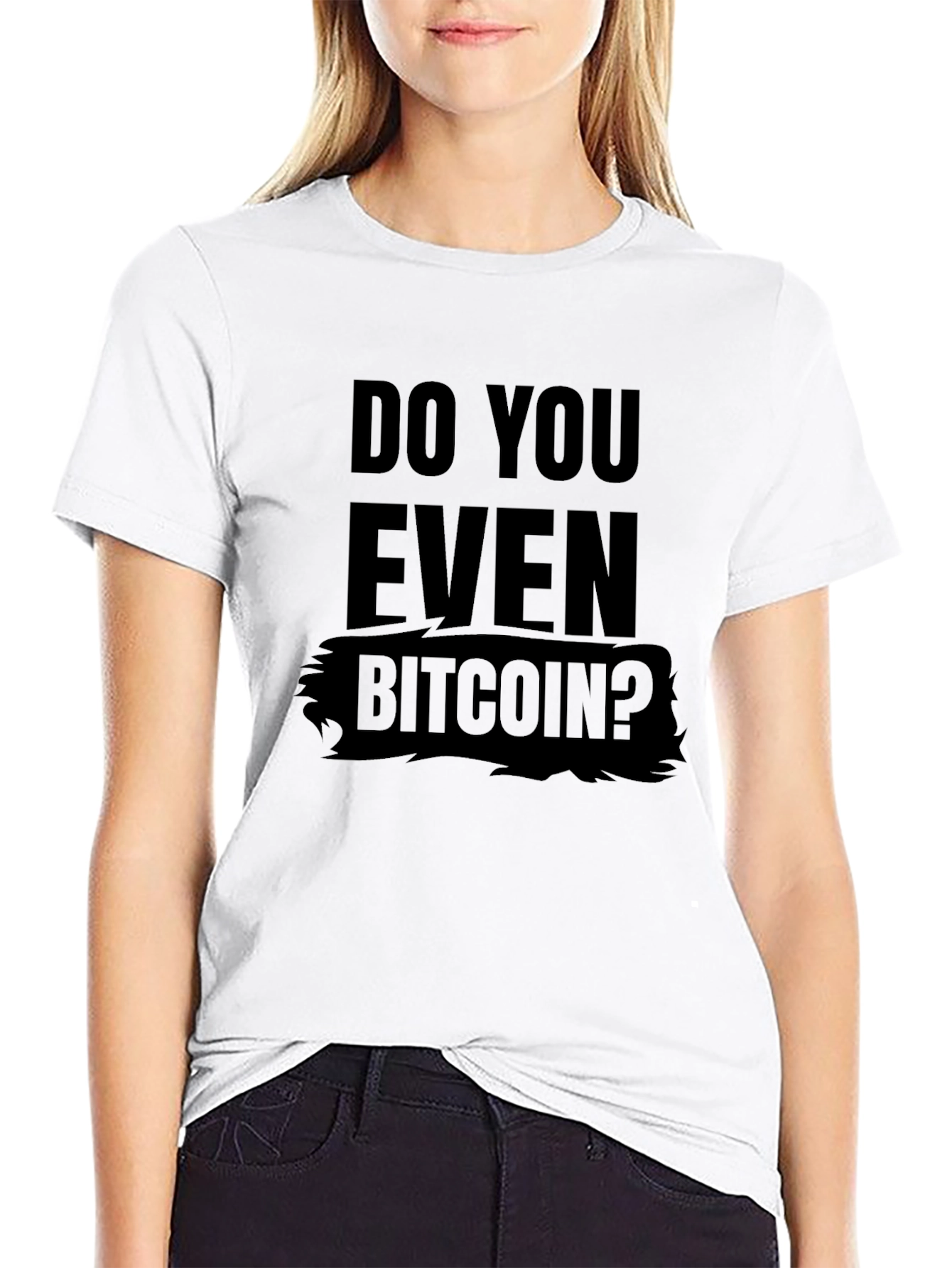 Do You Even Bitcoin? Graphic Tee - Crypto T-Shirt