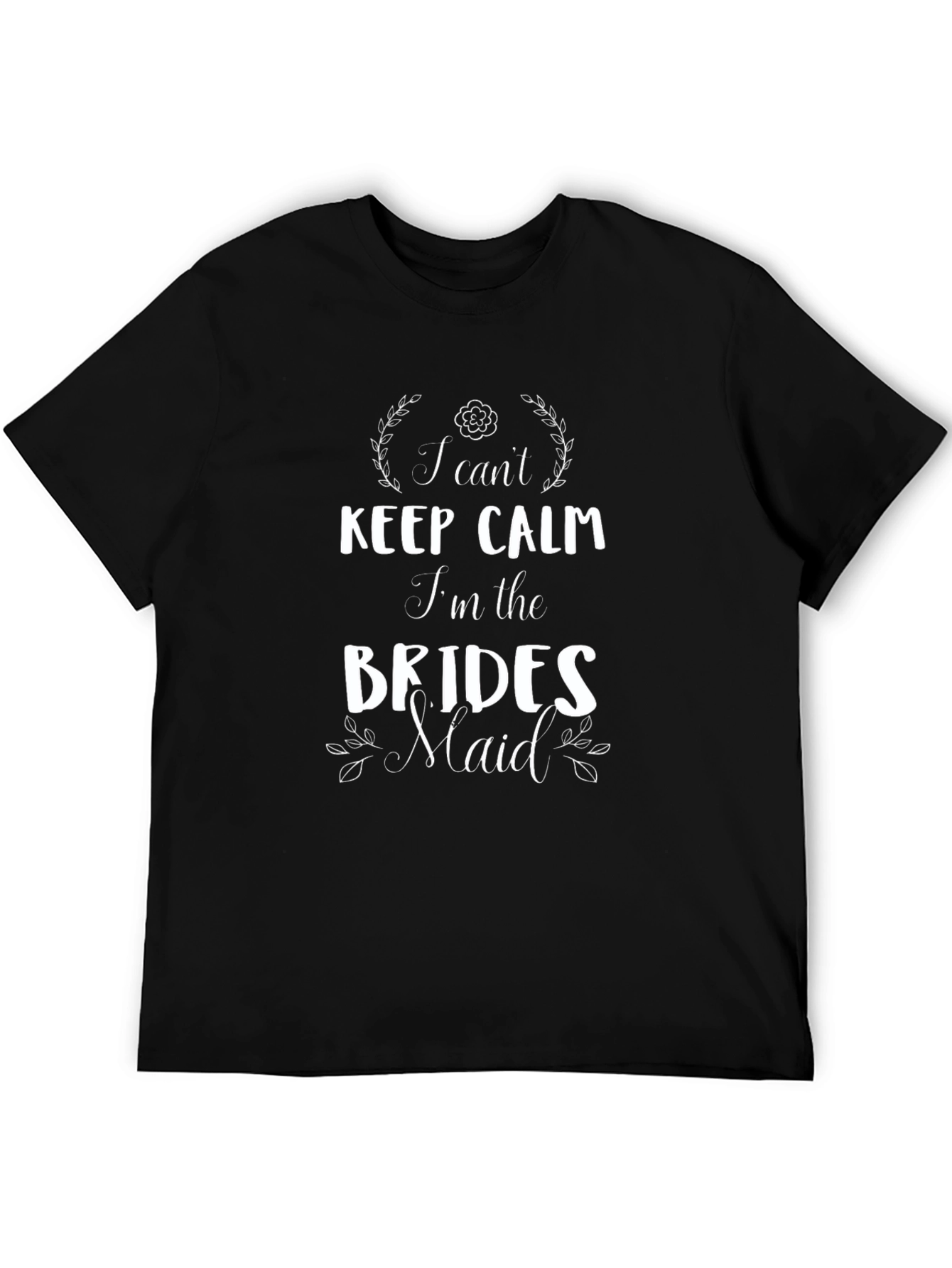 Bridesmaid T-Shirt - Keep Calm Bridal Party Tee