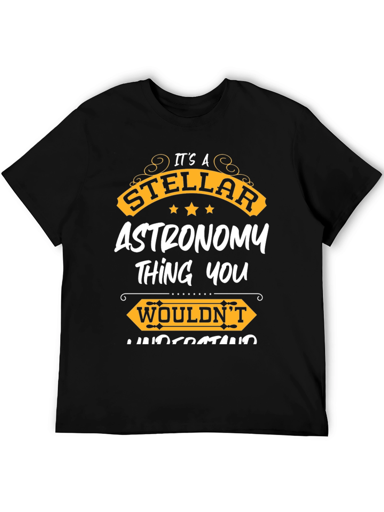 Stellar Astronomy T-Shirt - For Astronomy Lovers
