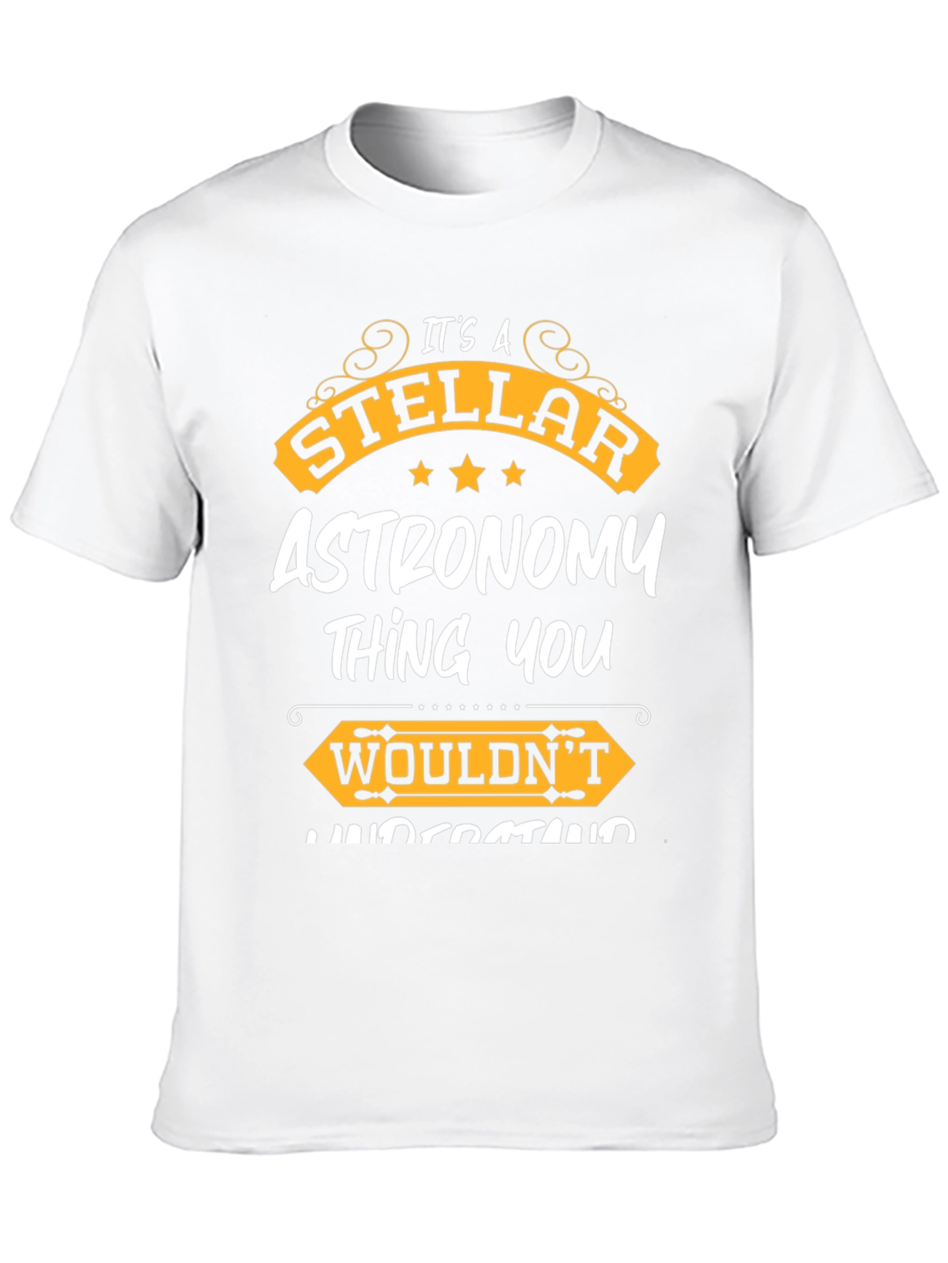 Stellar Astronomy T-Shirt - For Astronomy Lovers