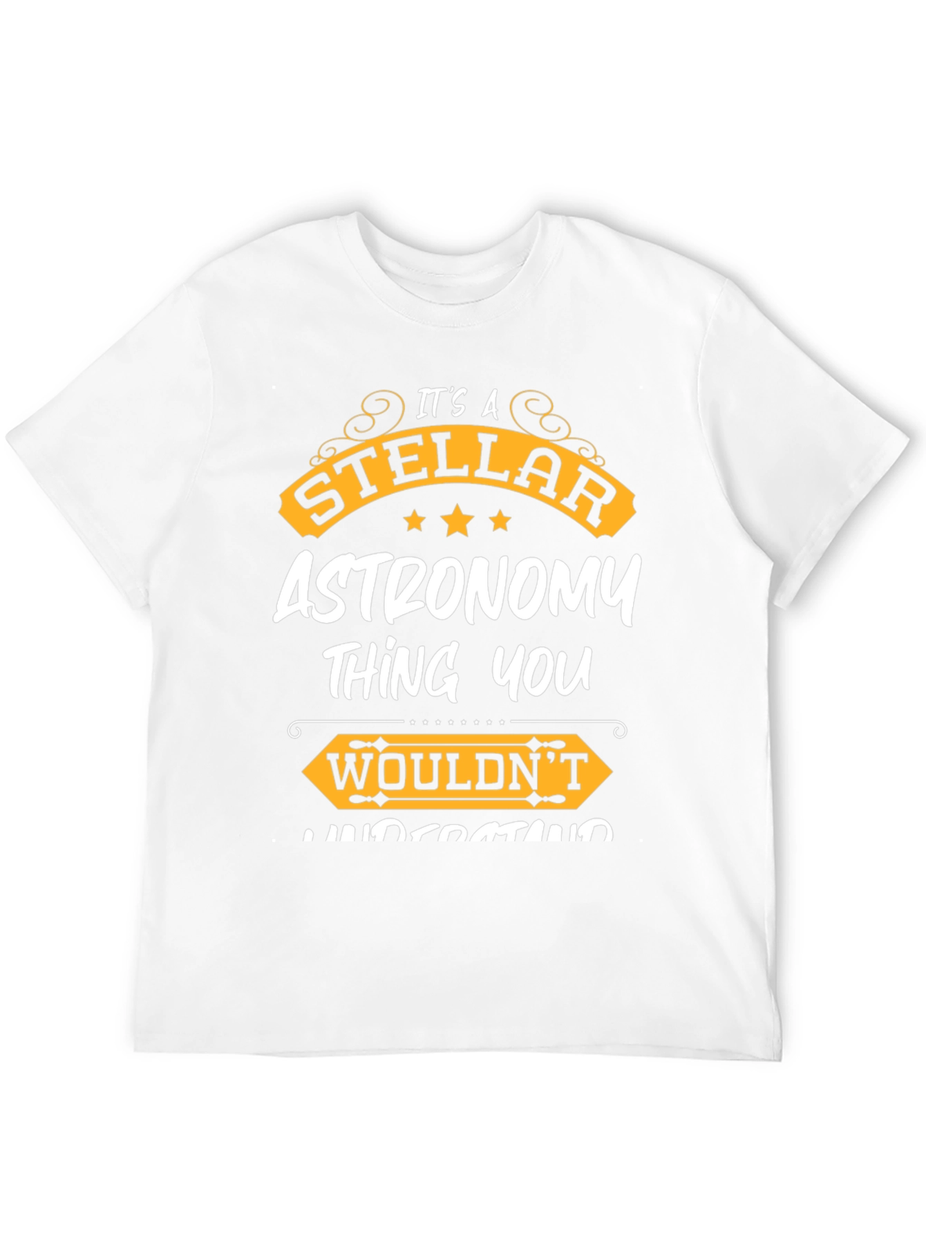 Stellar Astronomy T-Shirt - For Astronomy Lovers