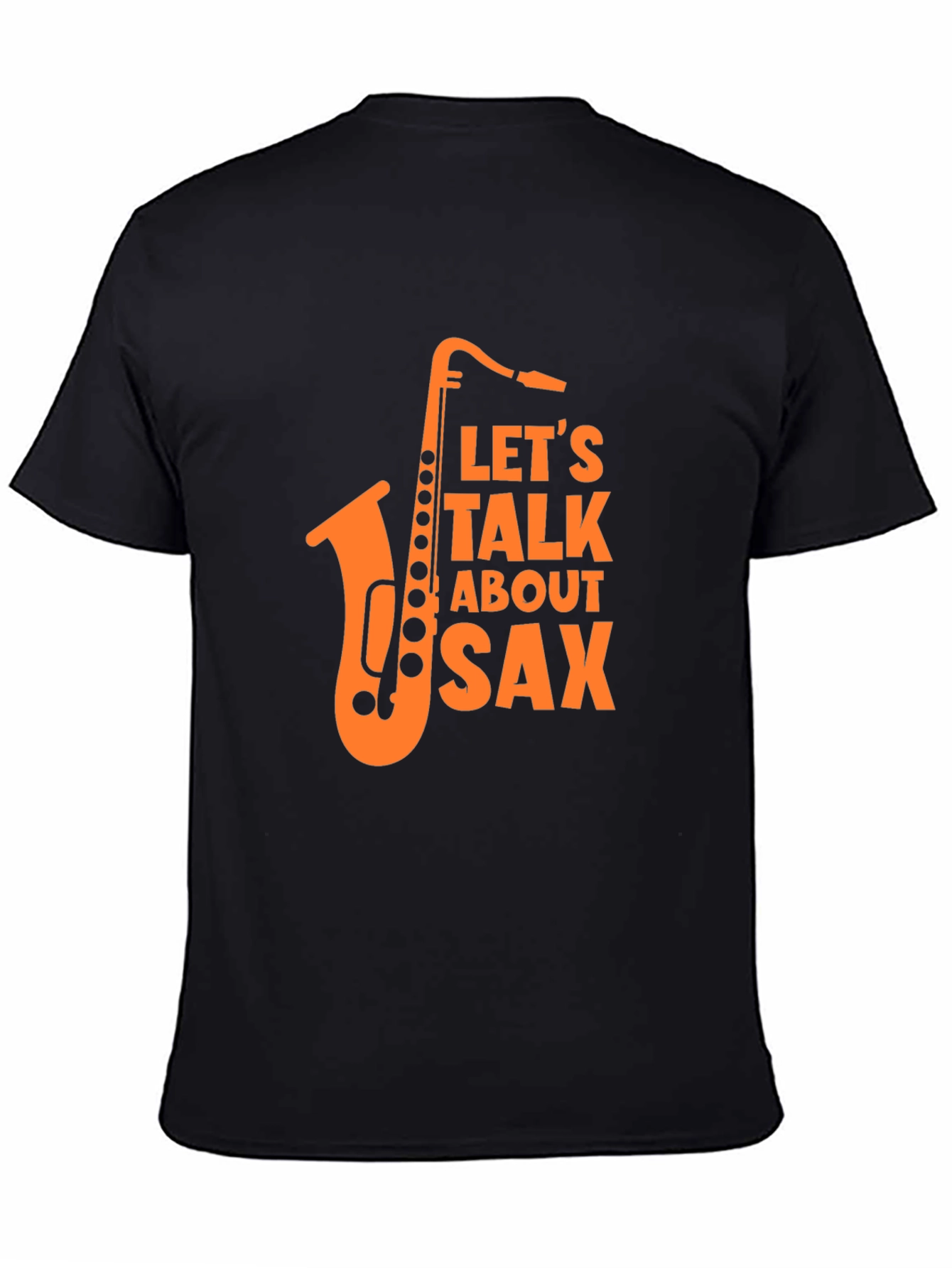 Lets Talk About Sax T-Shirt