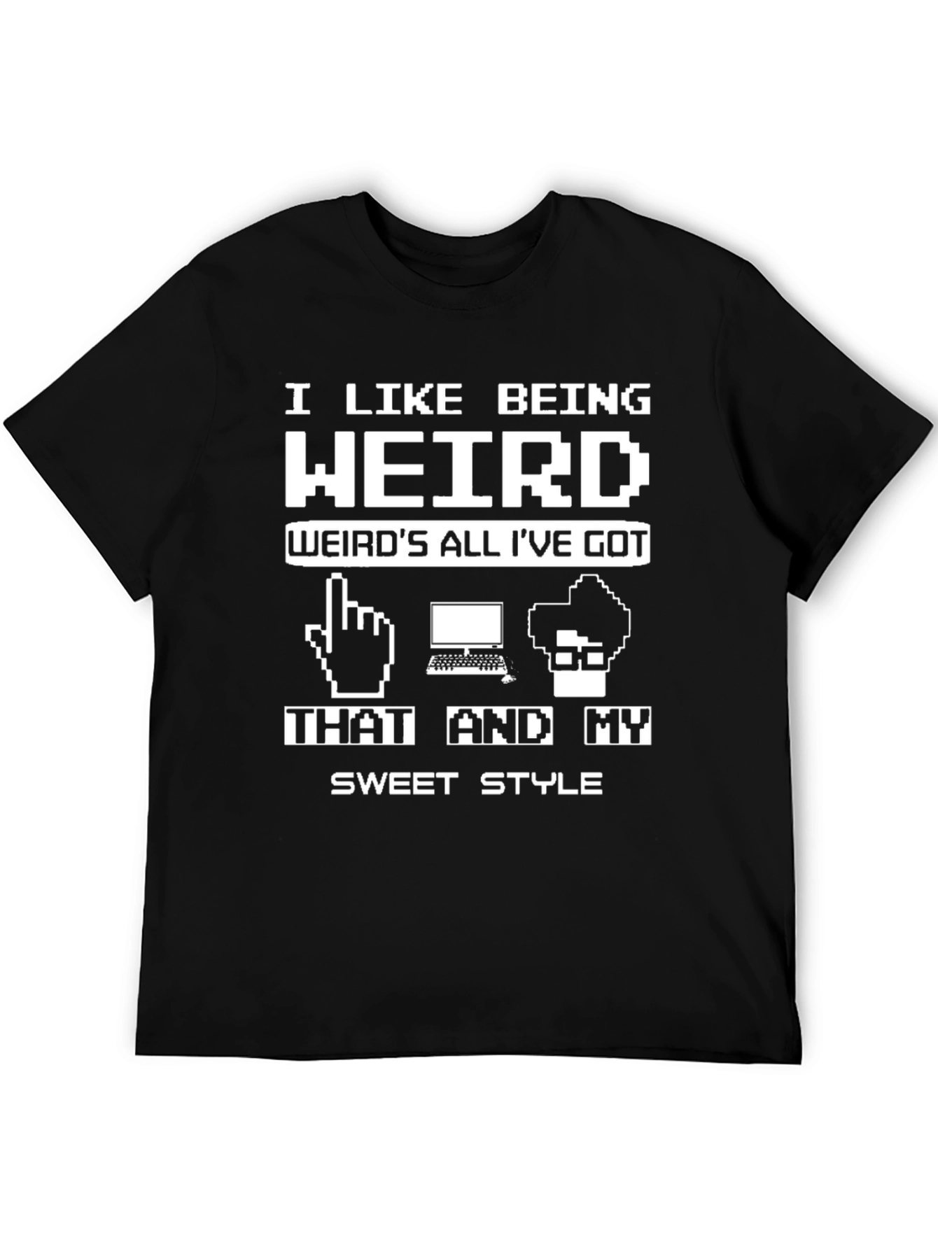 I Like Being Weird T-Shirt - Geeky Gamer Style!