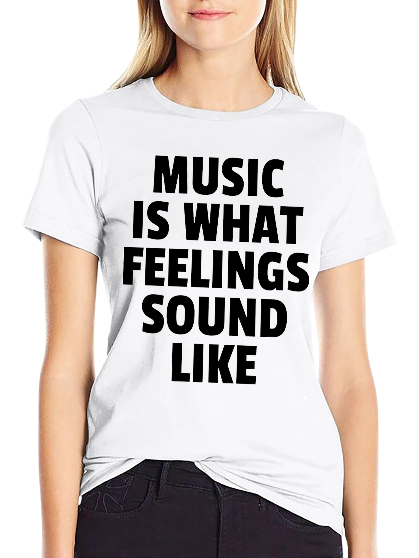 Music Is What Feelings Sound Like Black T-Shirt