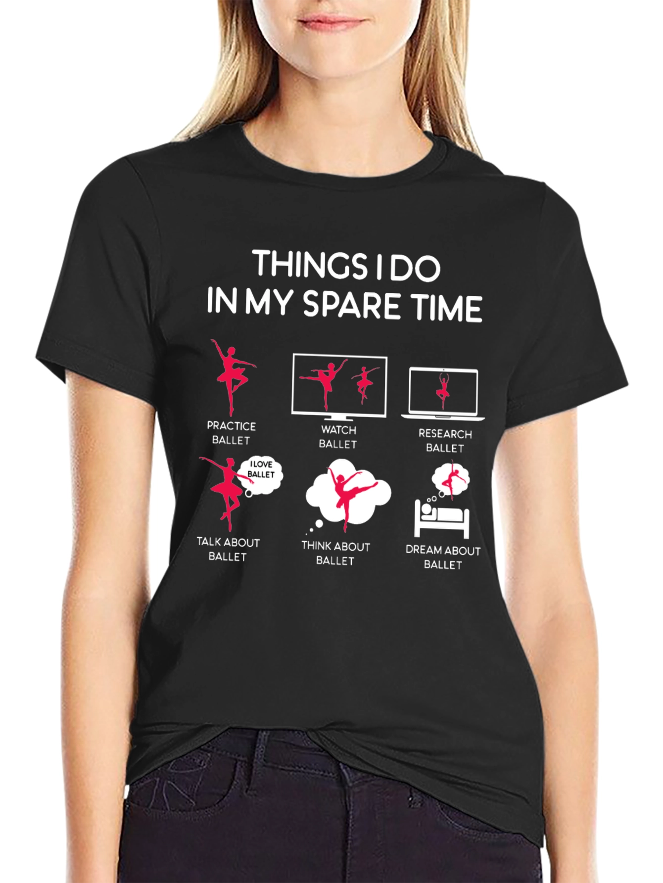 Ballet Lovers Spare Time T-Shirt