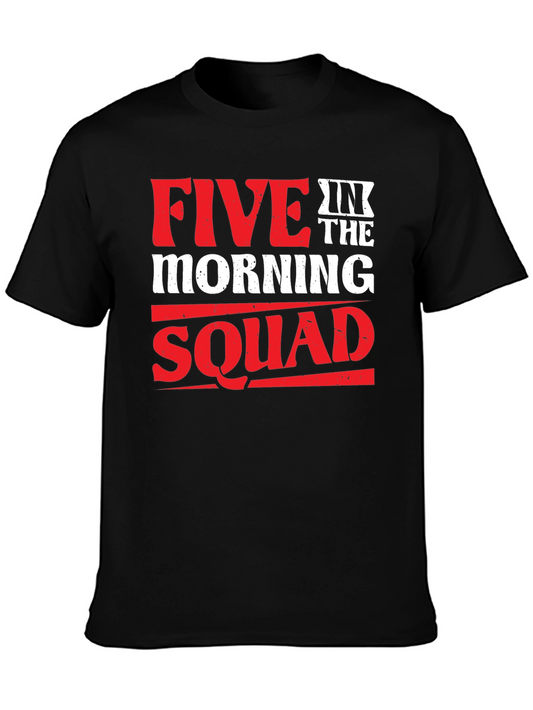 Five in the Morning Squad Black T-Shirt