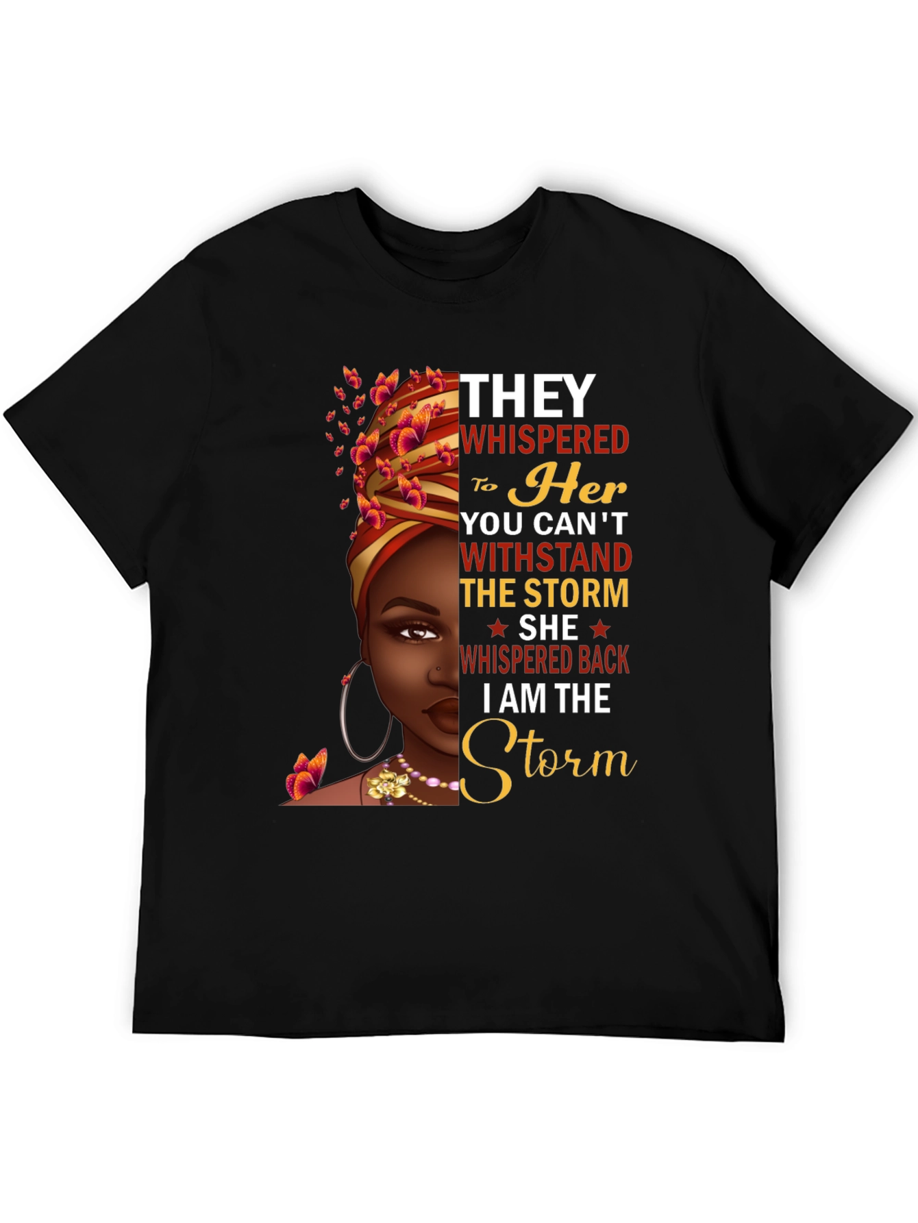 I Am The Storm Graphic T-Shirt