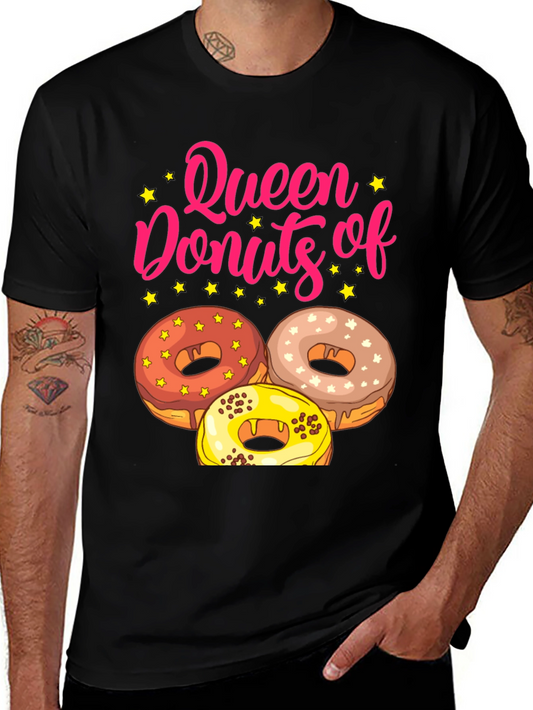 Queen of Donuts T-Shirt Funny Dessert Tee