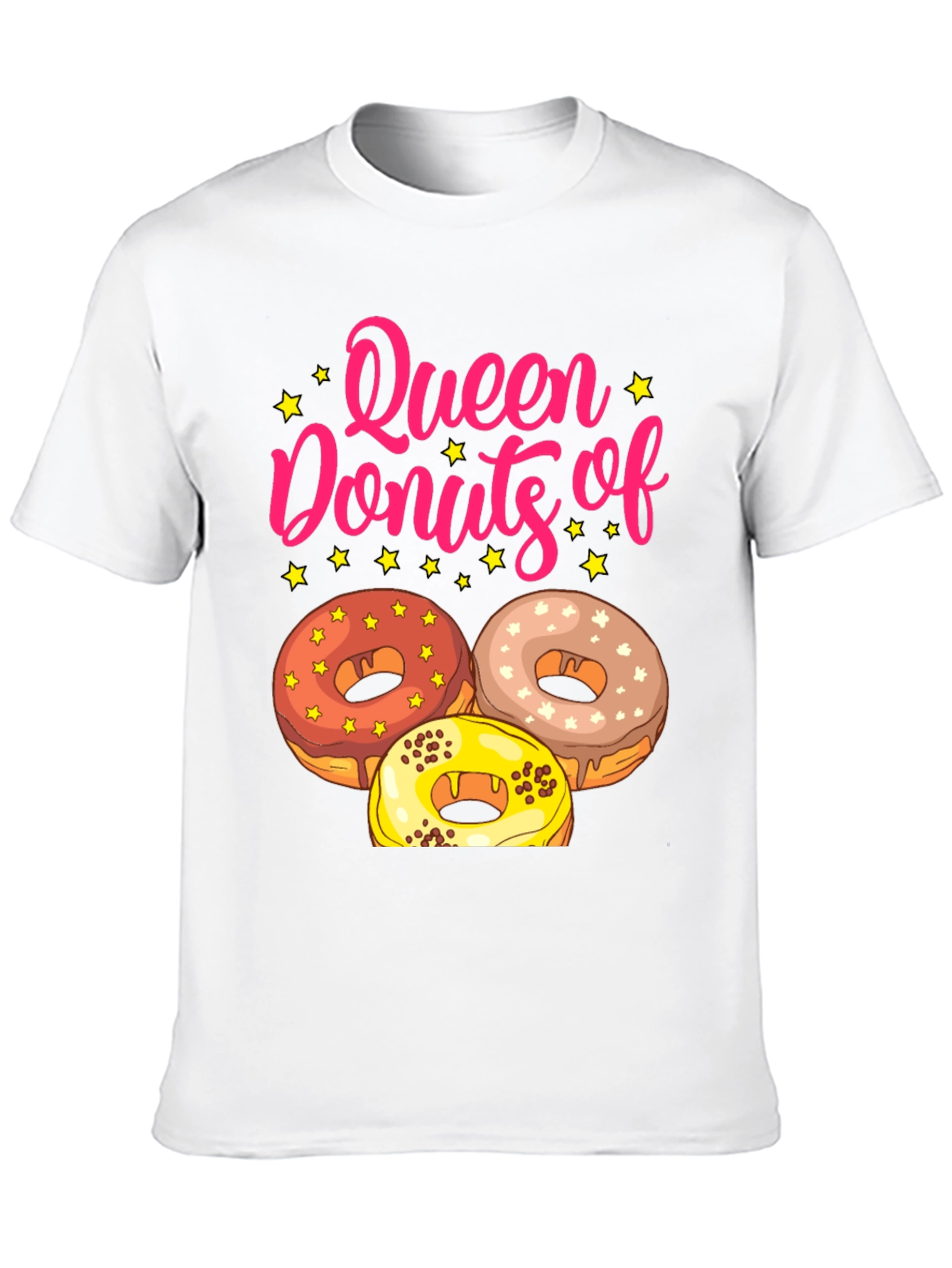 Queen of Donuts T-Shirt Funny Dessert Tee