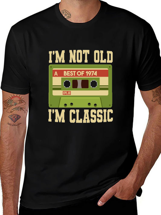 Im Not Old Im Classic 1974 Cassette T-Shirt