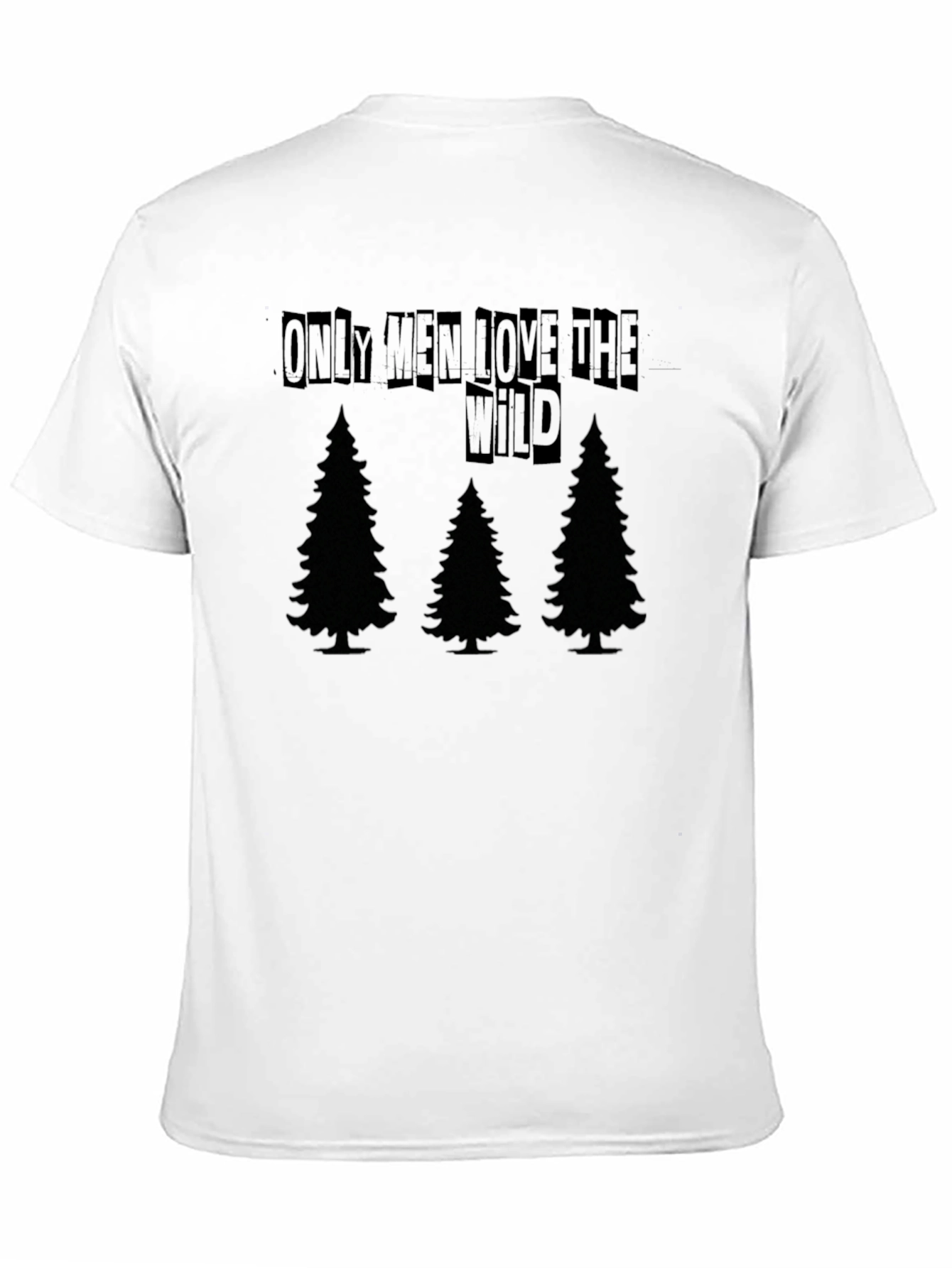 Mens Only Men Love The Wild Graphic Tee