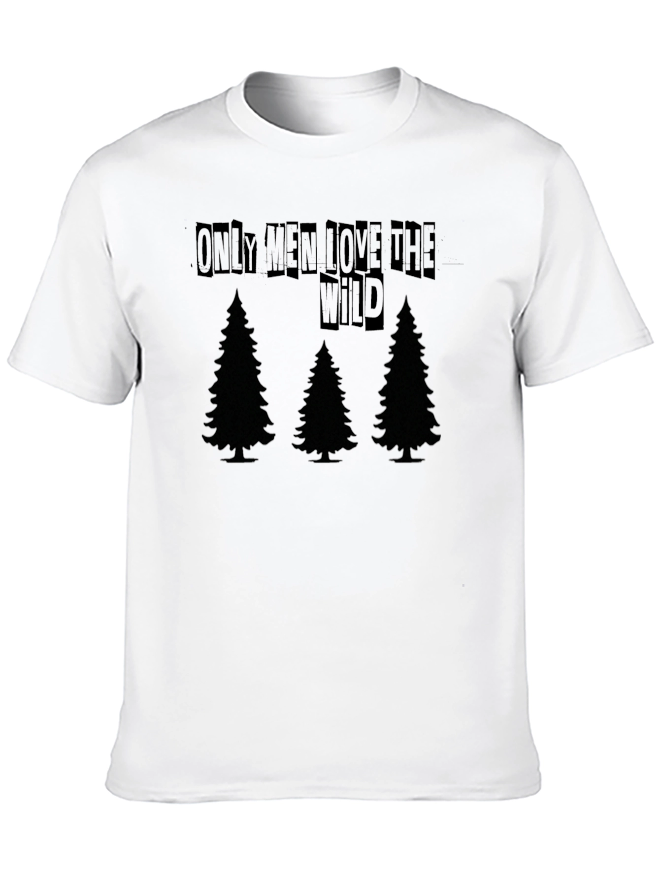 Mens Only Men Love The Wild Graphic Tee