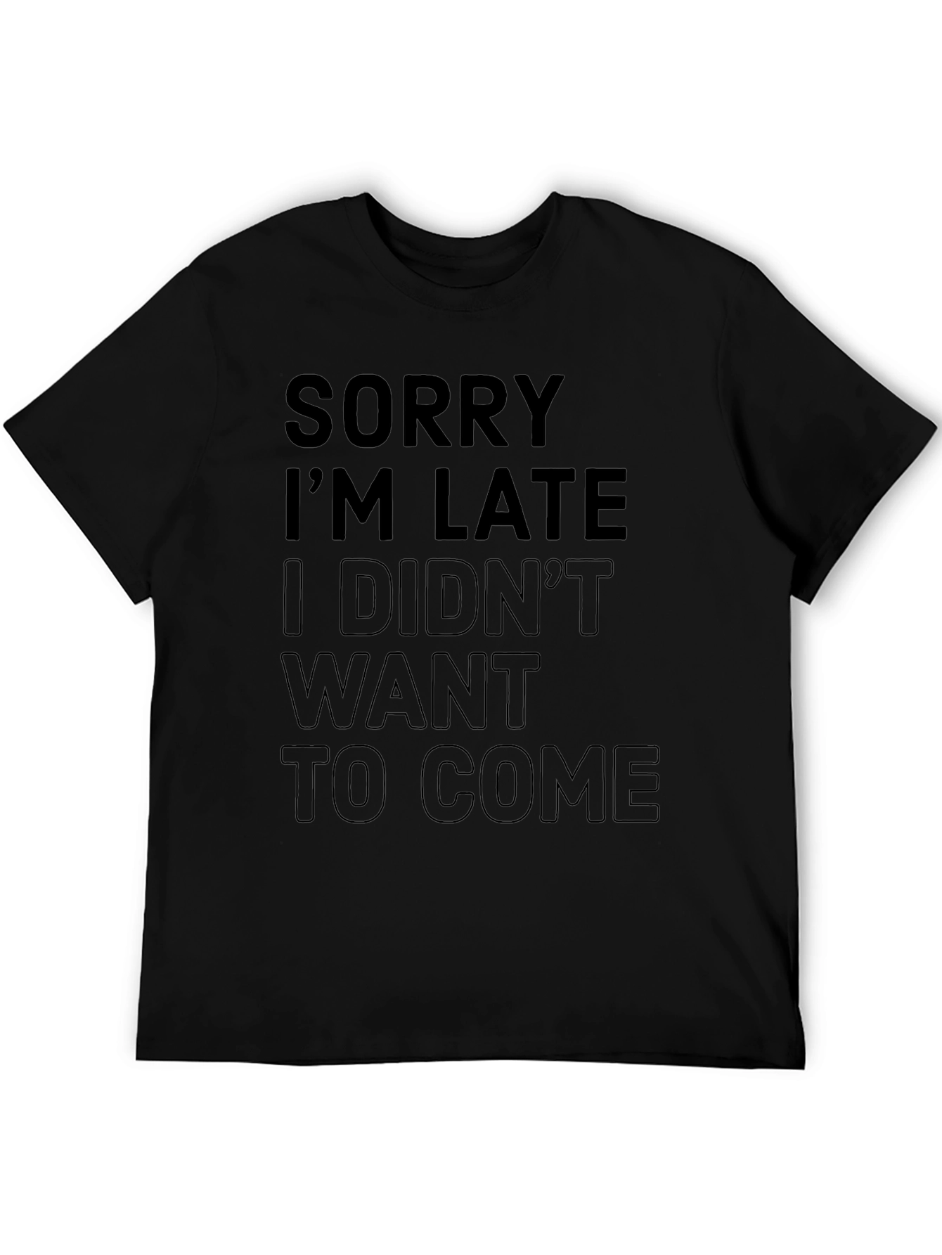 Funny Slogan Graphic Black T-Shirt